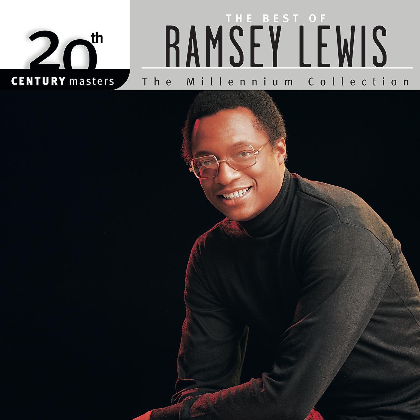 Постер альбома 20th Century Masters - The Millennium Collection: The Best Of Ramsey Lewis