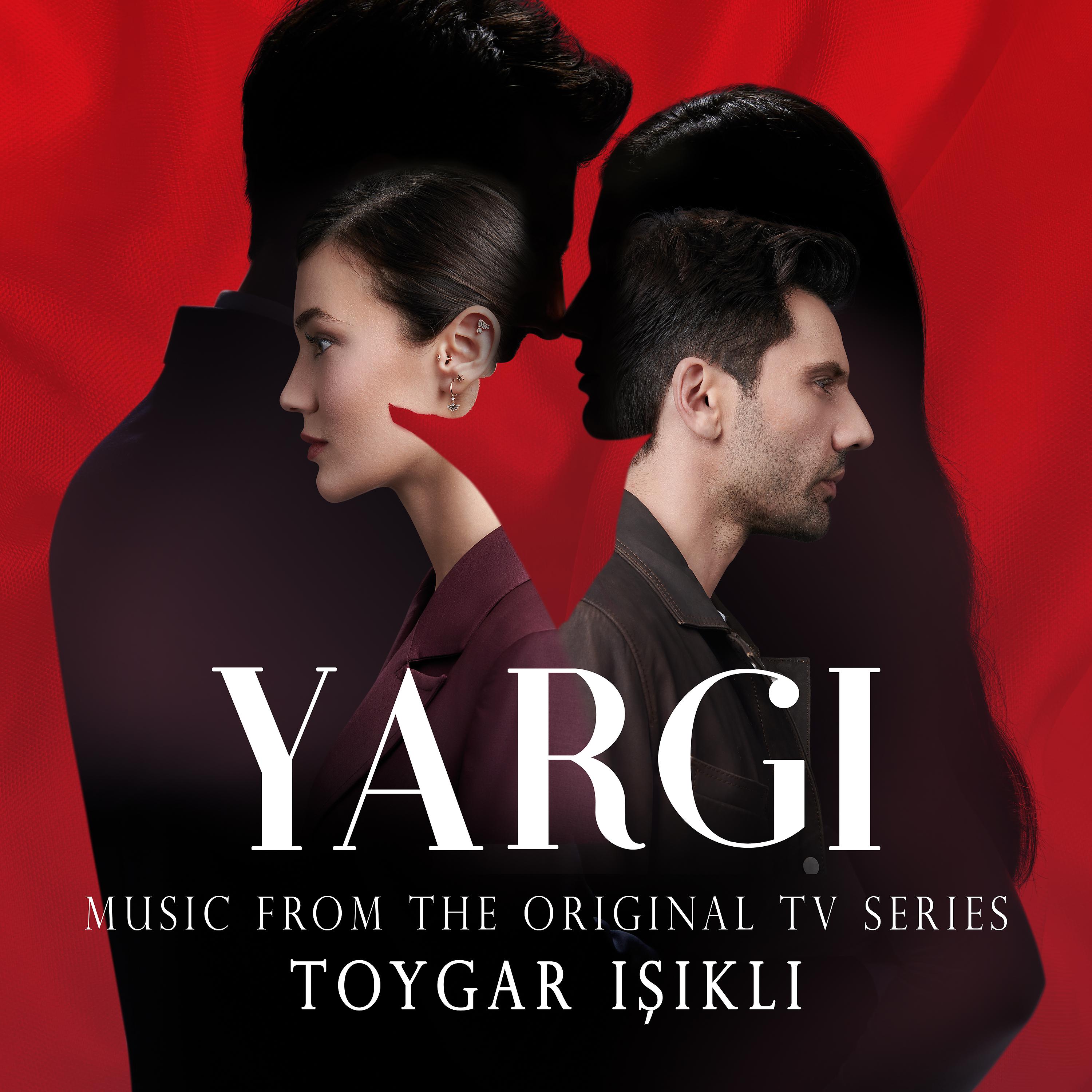 Постер альбома Yargı (Music From The Original Tv Series)