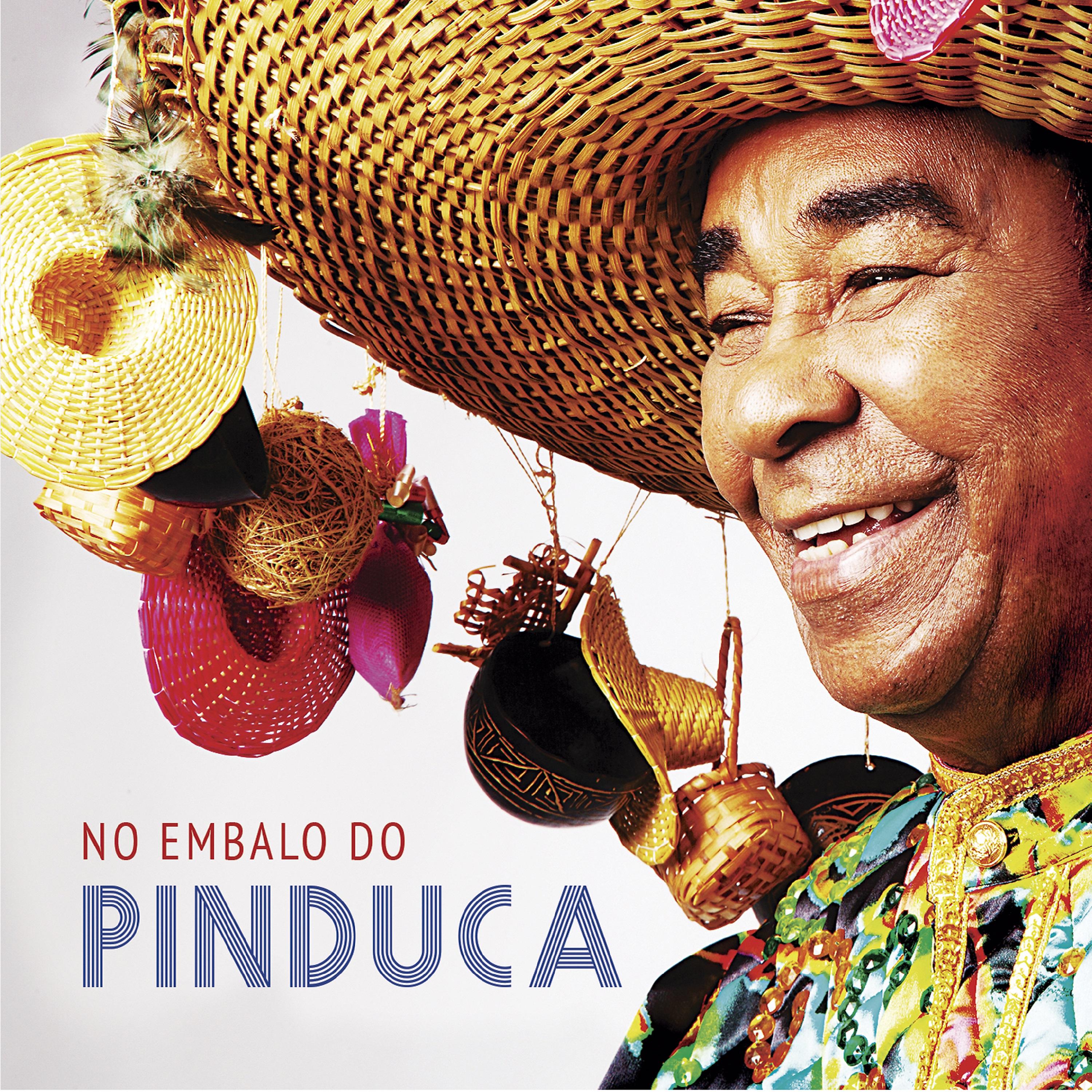 Постер альбома No Embalo do Pinduca