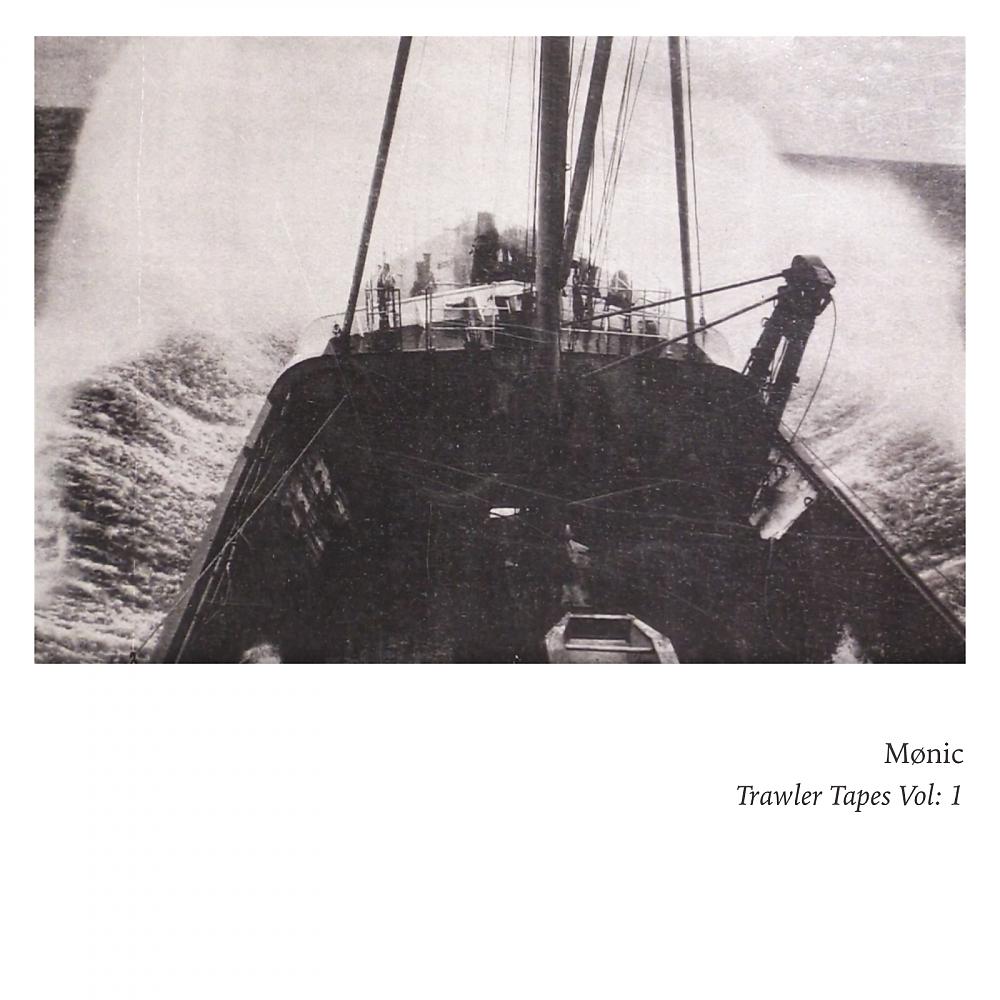 Постер альбома Trawler Tapes Vol: 1