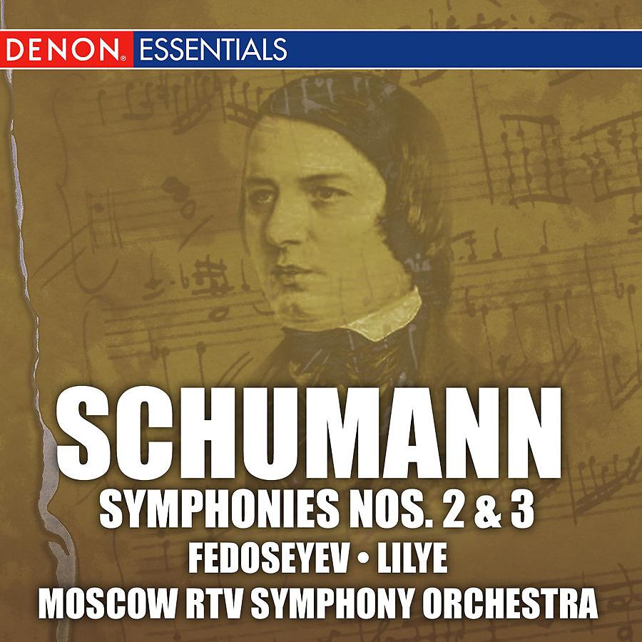 Постер альбома Schumann: Symphonies Nos. 2 & 3