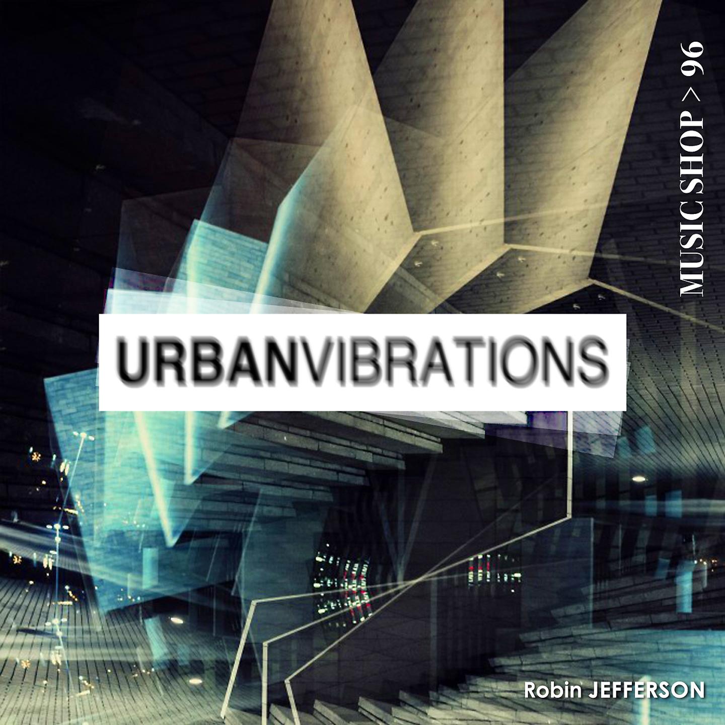 Постер альбома Urban Vibrations