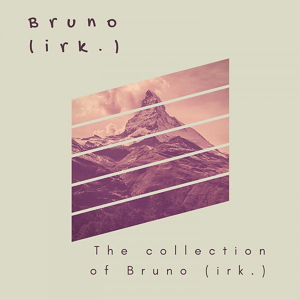 Постер альбома Сборник Bruno (irk.)