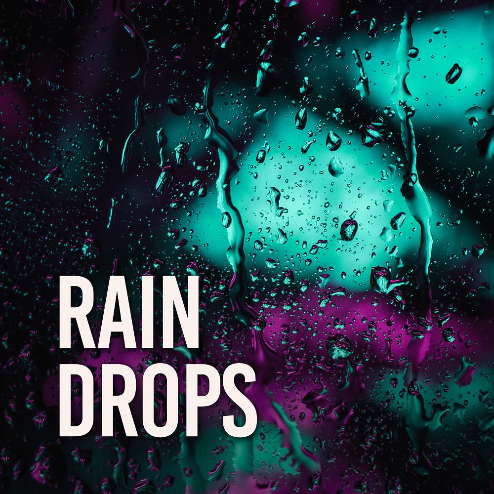 Постер альбома Rain Drops