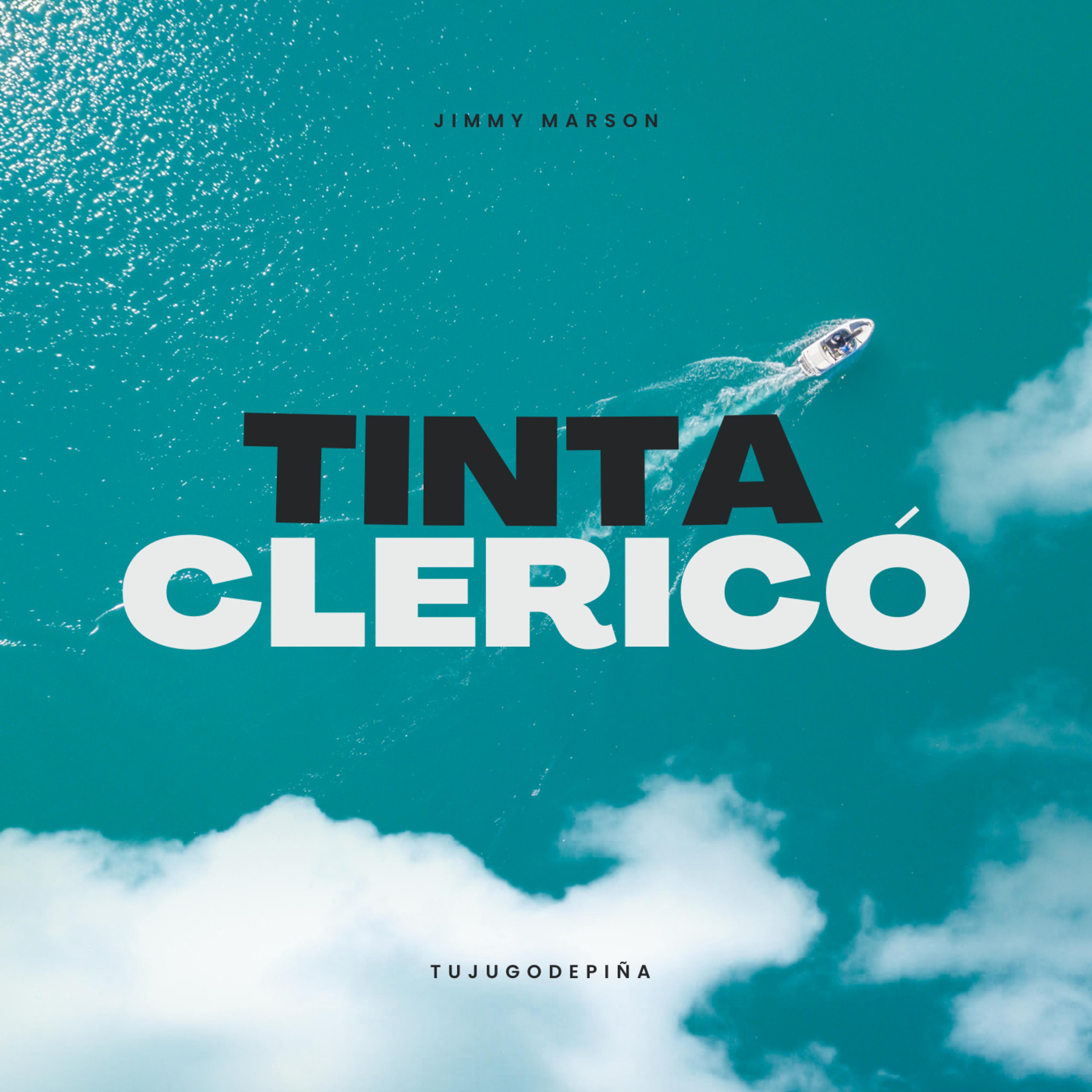 Постер альбома Tinta Clericó