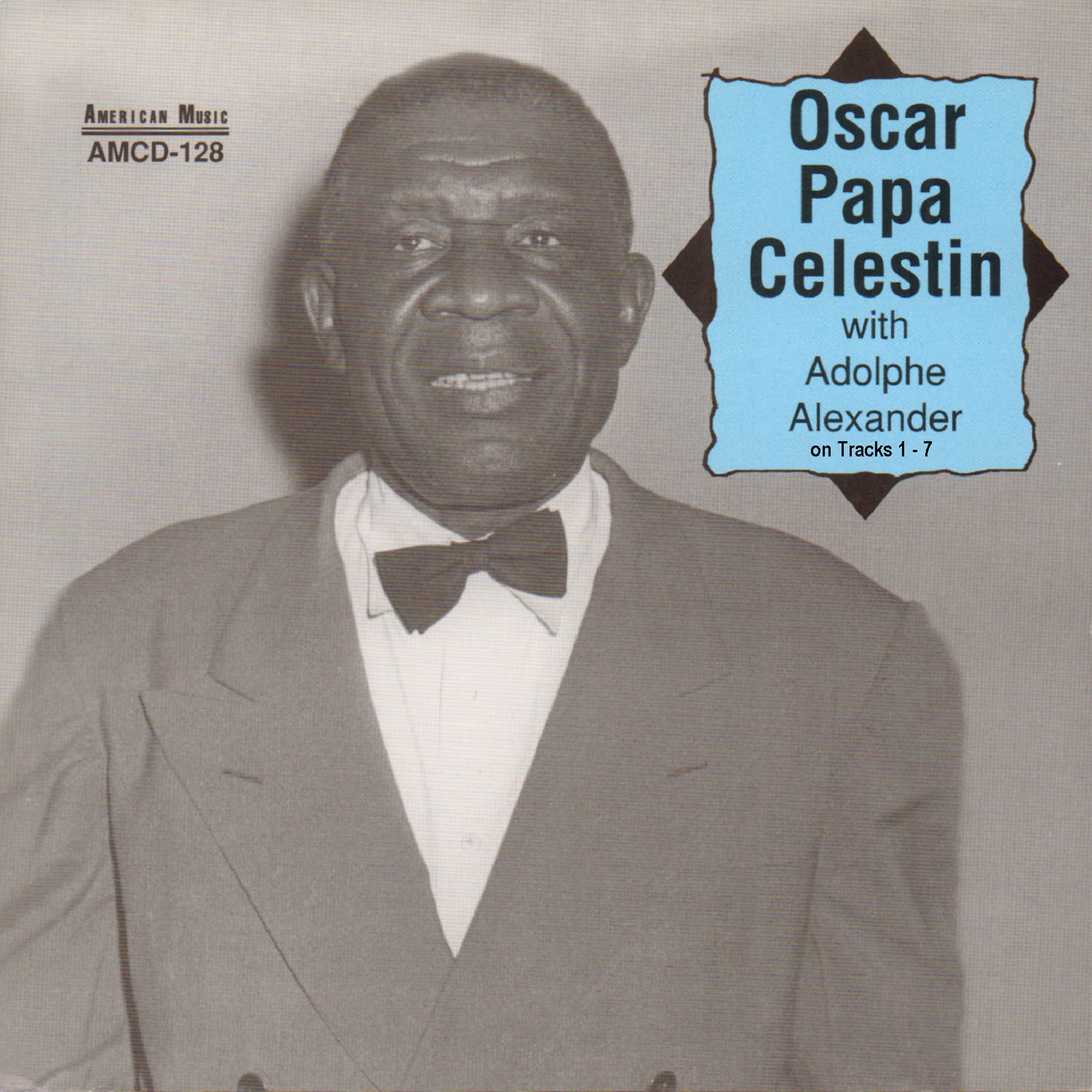 Постер альбома Oscar Papa Celestin