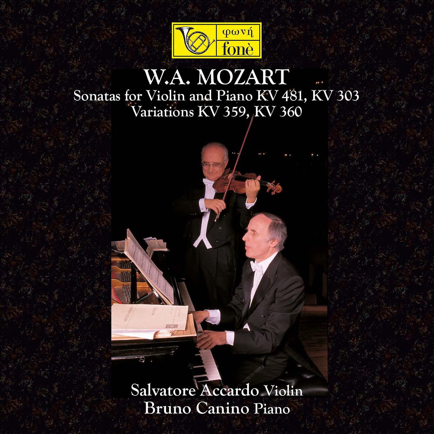 Постер альбома Mozart: Sonatas for Violin and Piano KV 481, 303 - Variations KV 359, 360