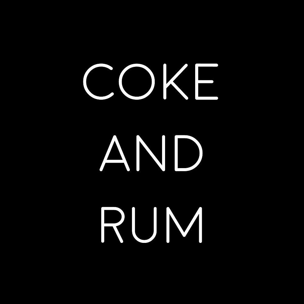 Постер альбома Coke and Rum