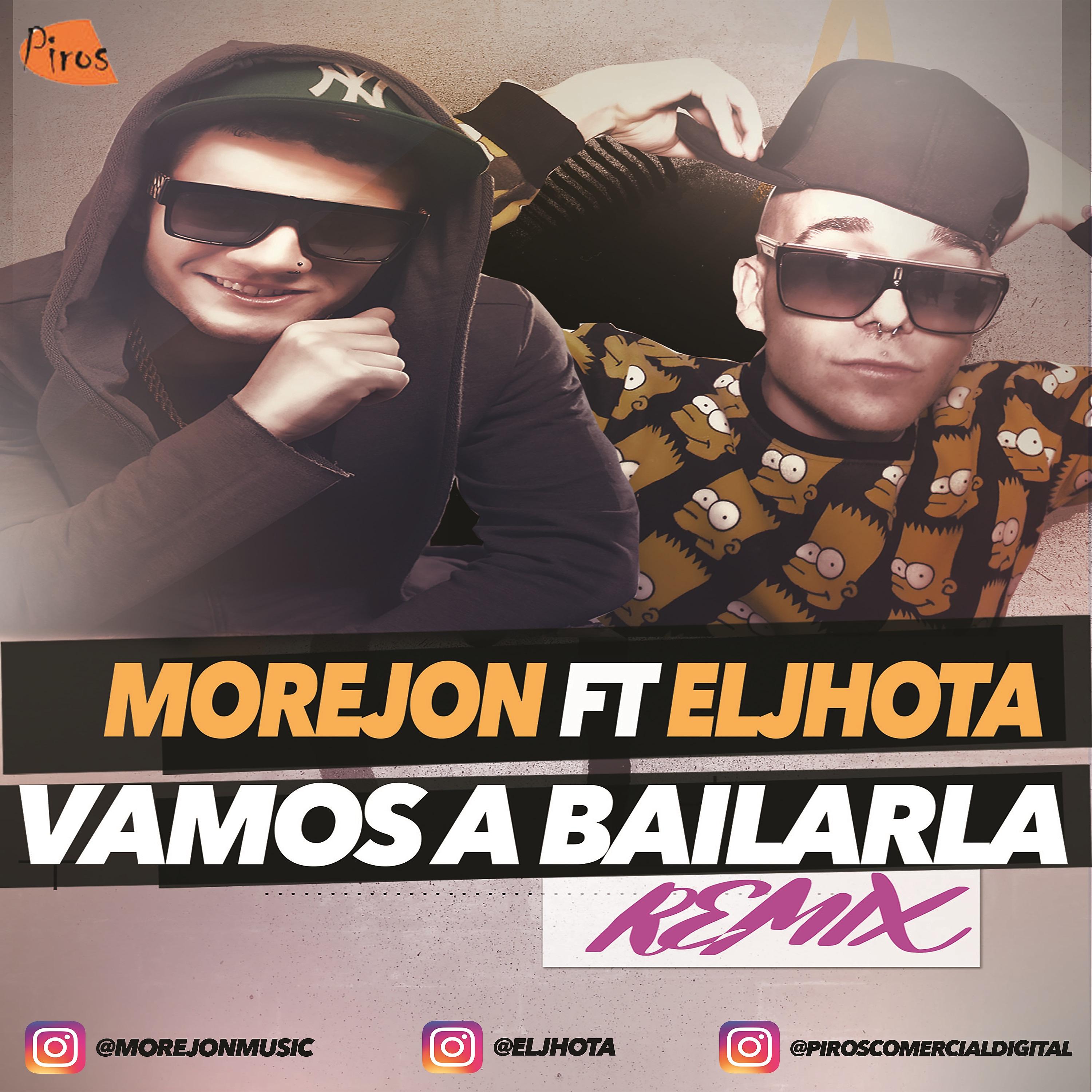 Постер альбома Vamos a Bailarla (Remix)