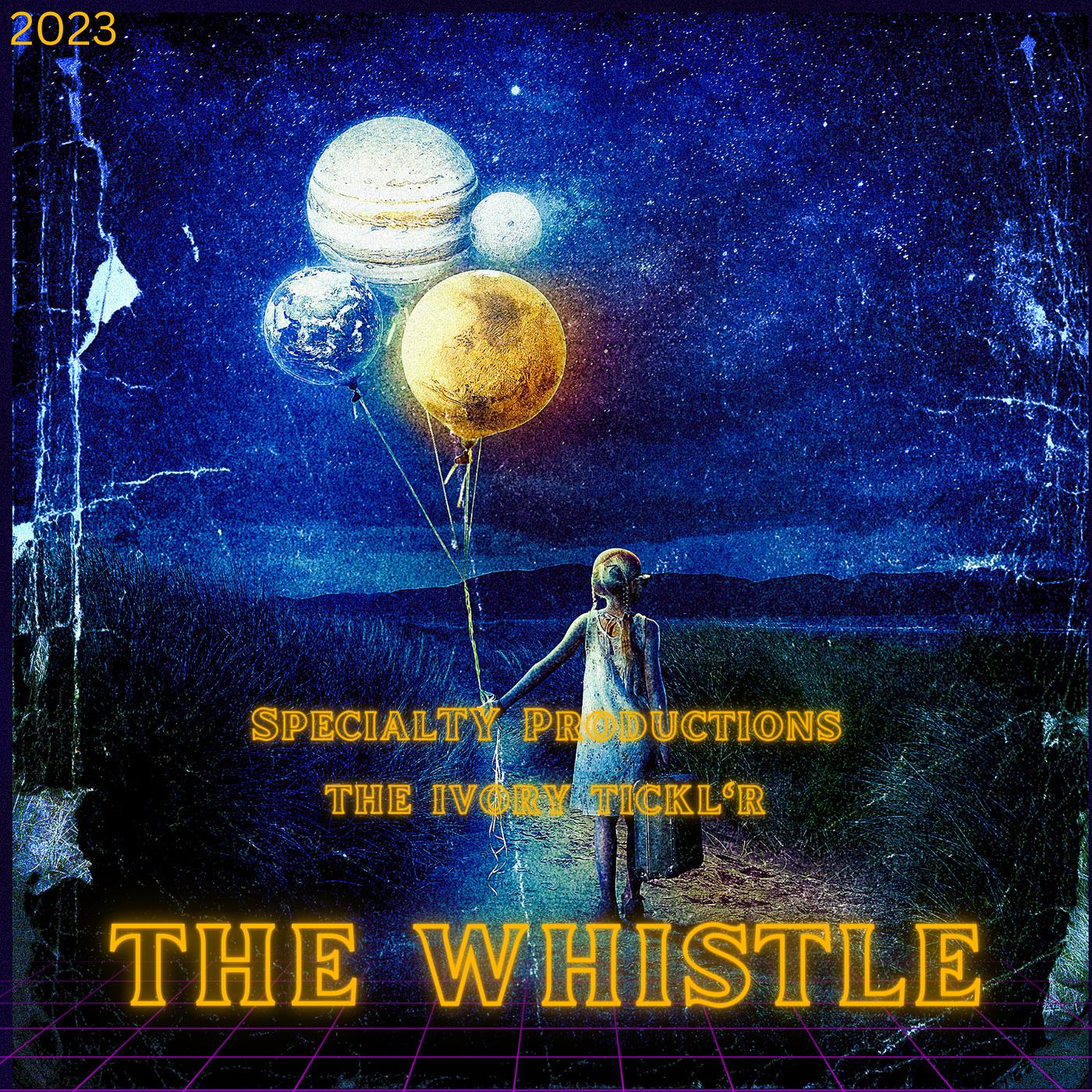 Постер альбома The Whistle