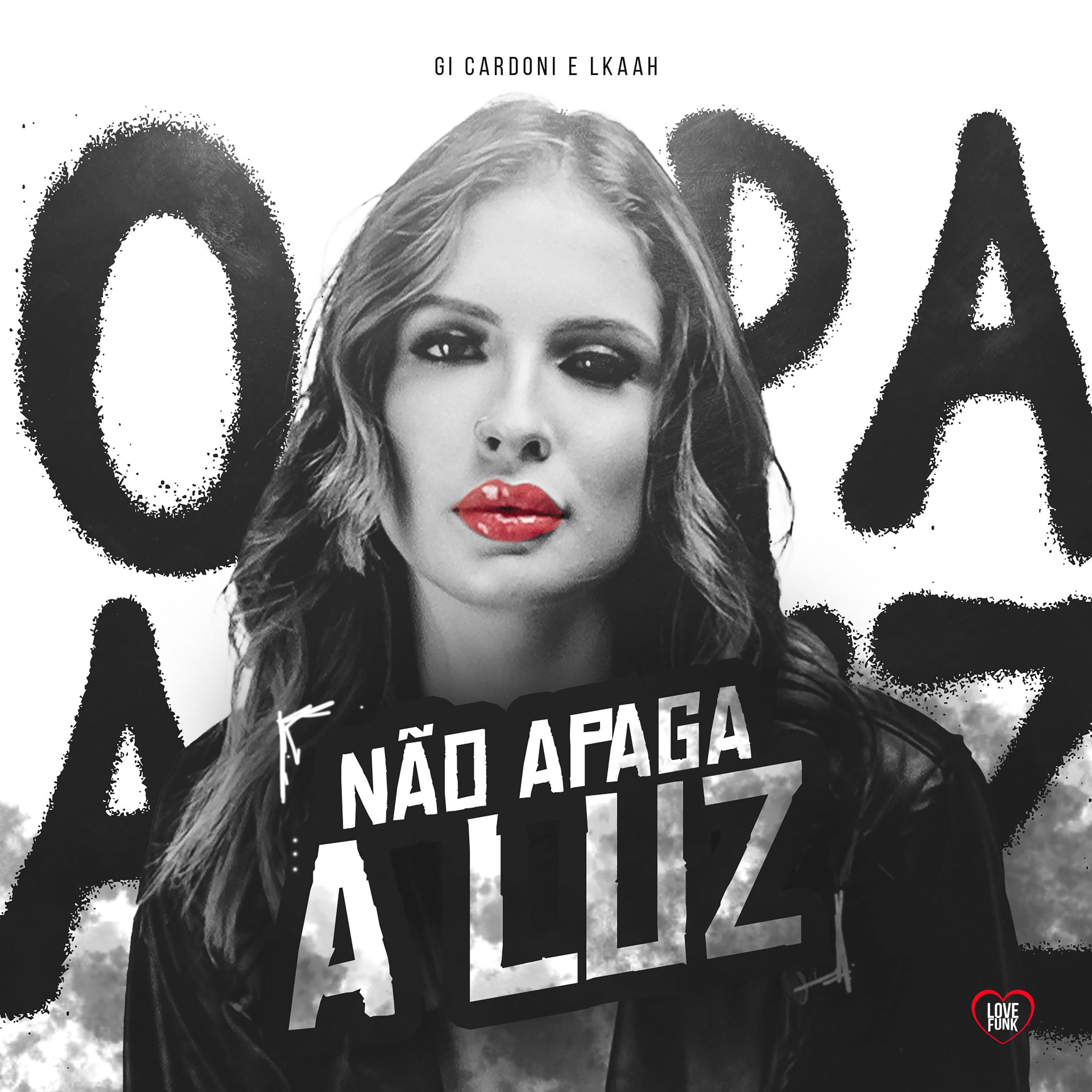 Постер альбома Não Apaga a Luz