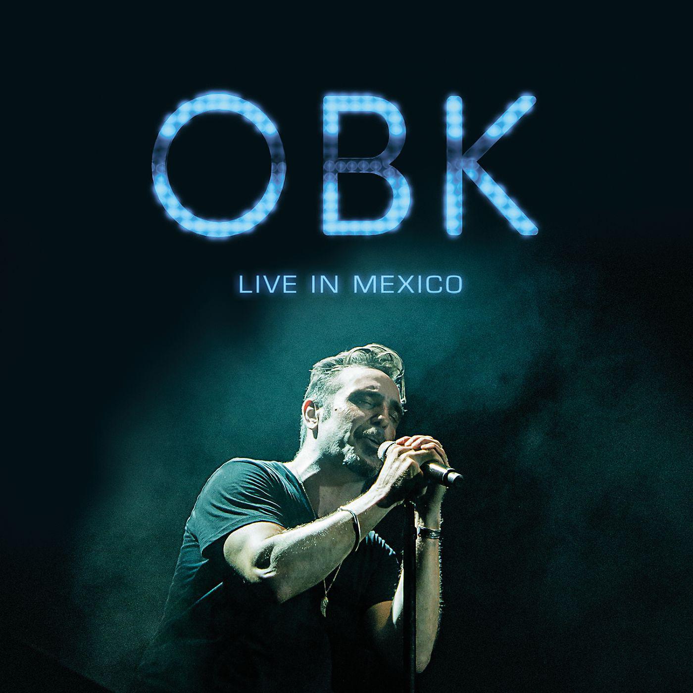 Постер альбома OBK Live in Mexico