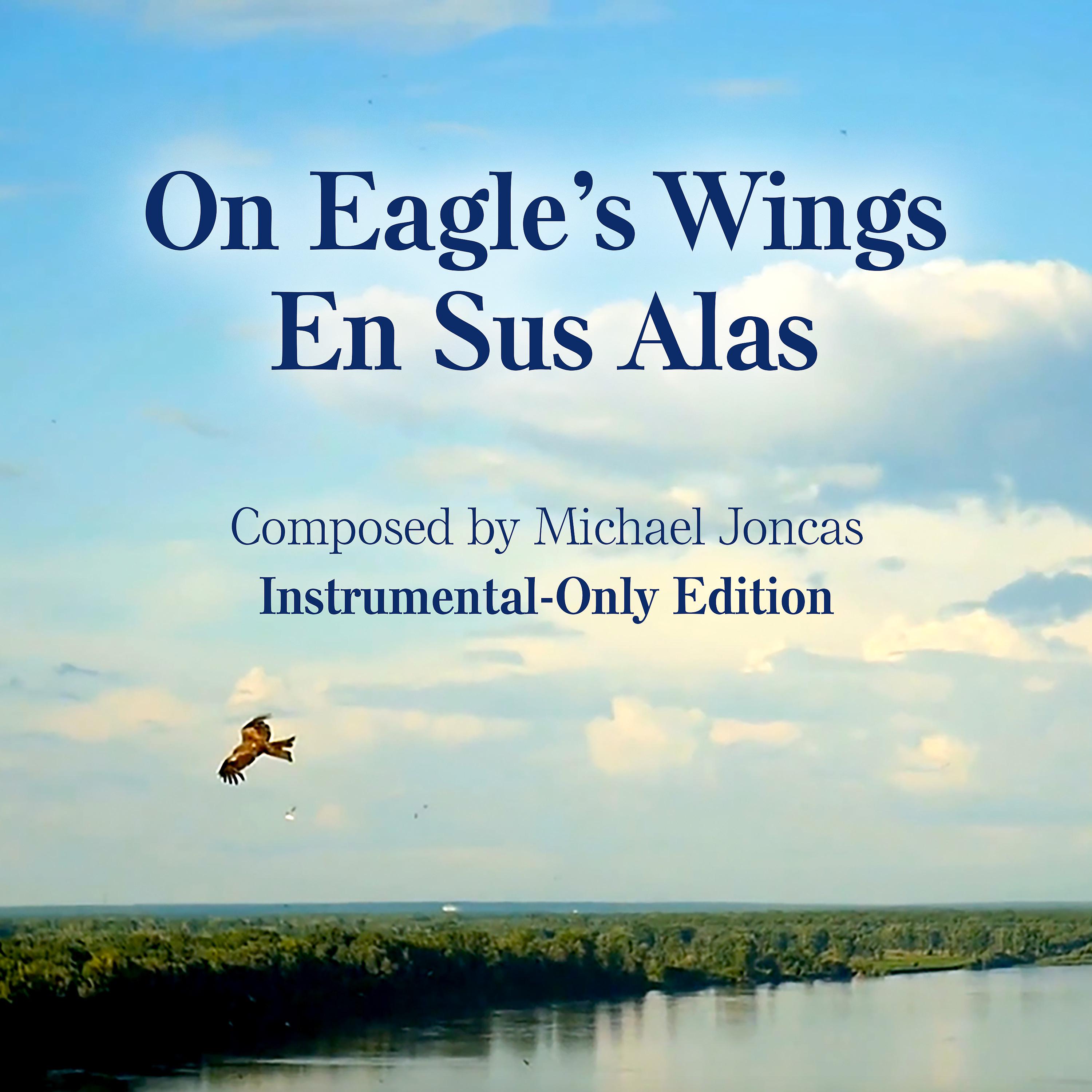 Постер альбома On Eagle's Wings/En Sus Alas (Instrumental Version)