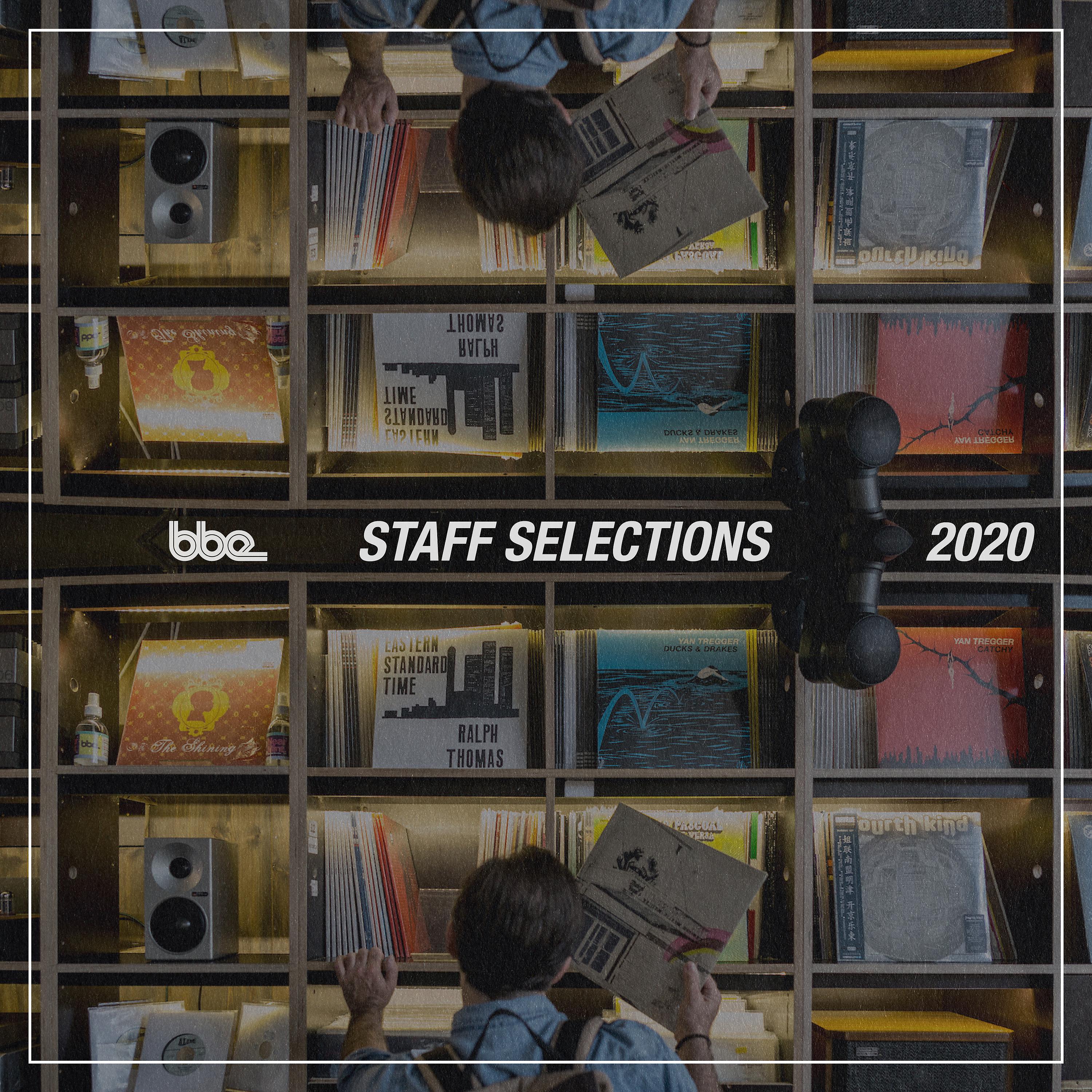 Постер альбома BBE Staff Selections 2020