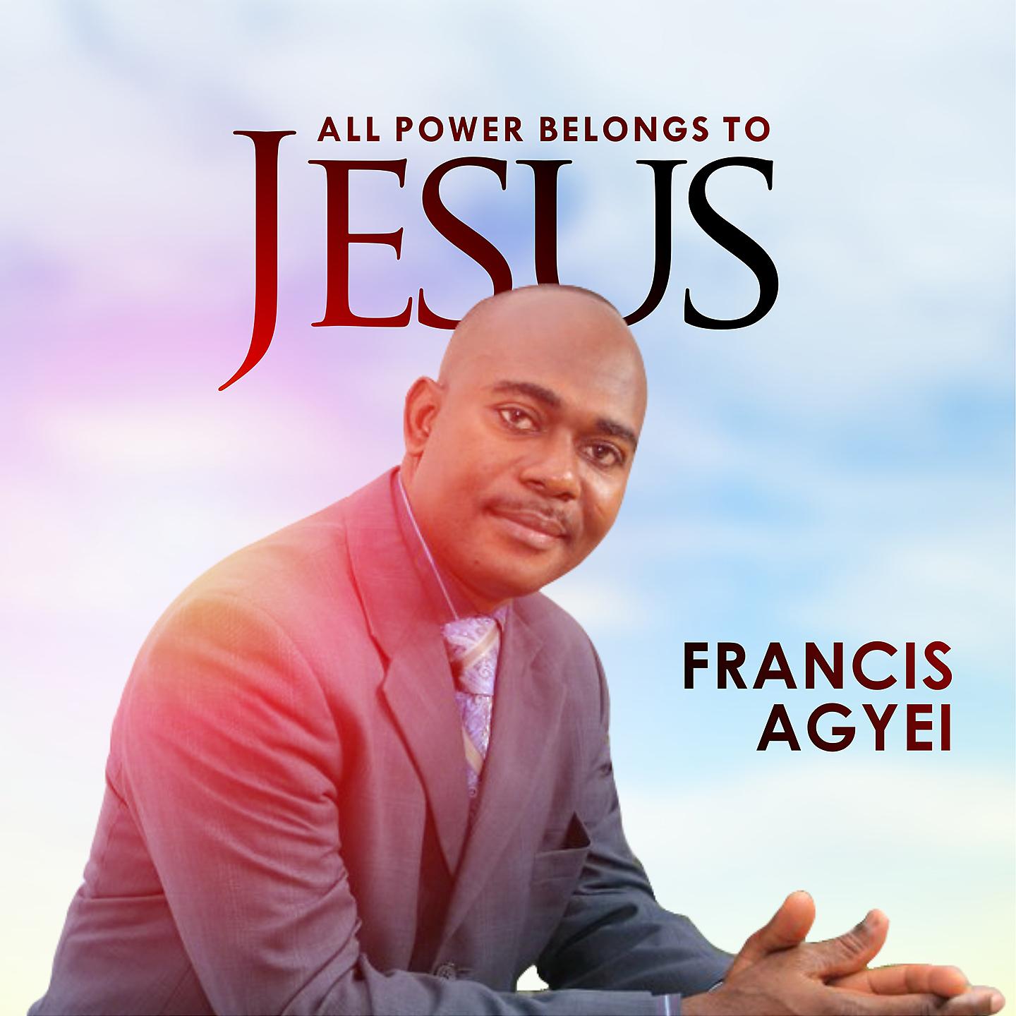 Постер альбома All Power Belongs to Jesus