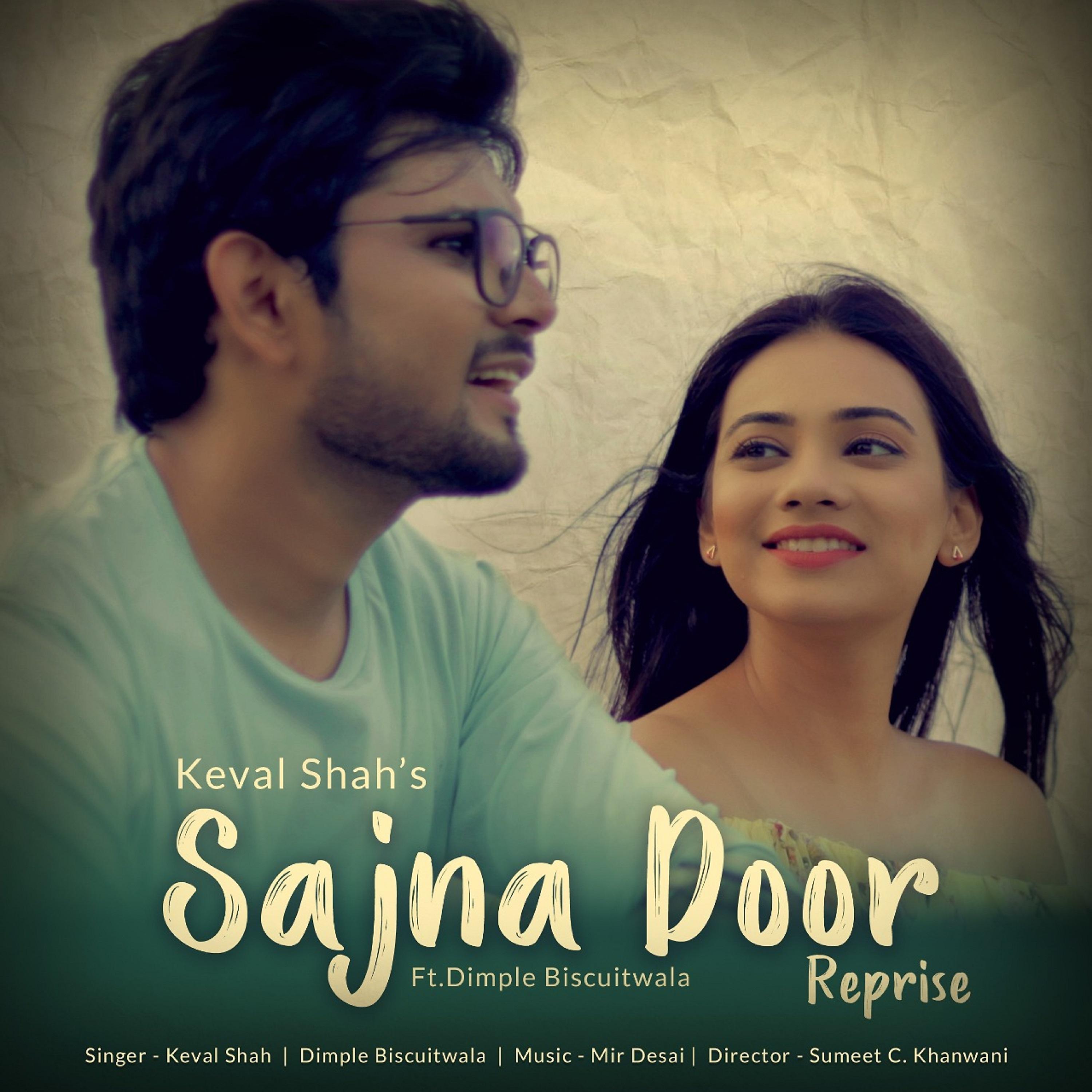 Постер альбома Sajna Door (Reprise)