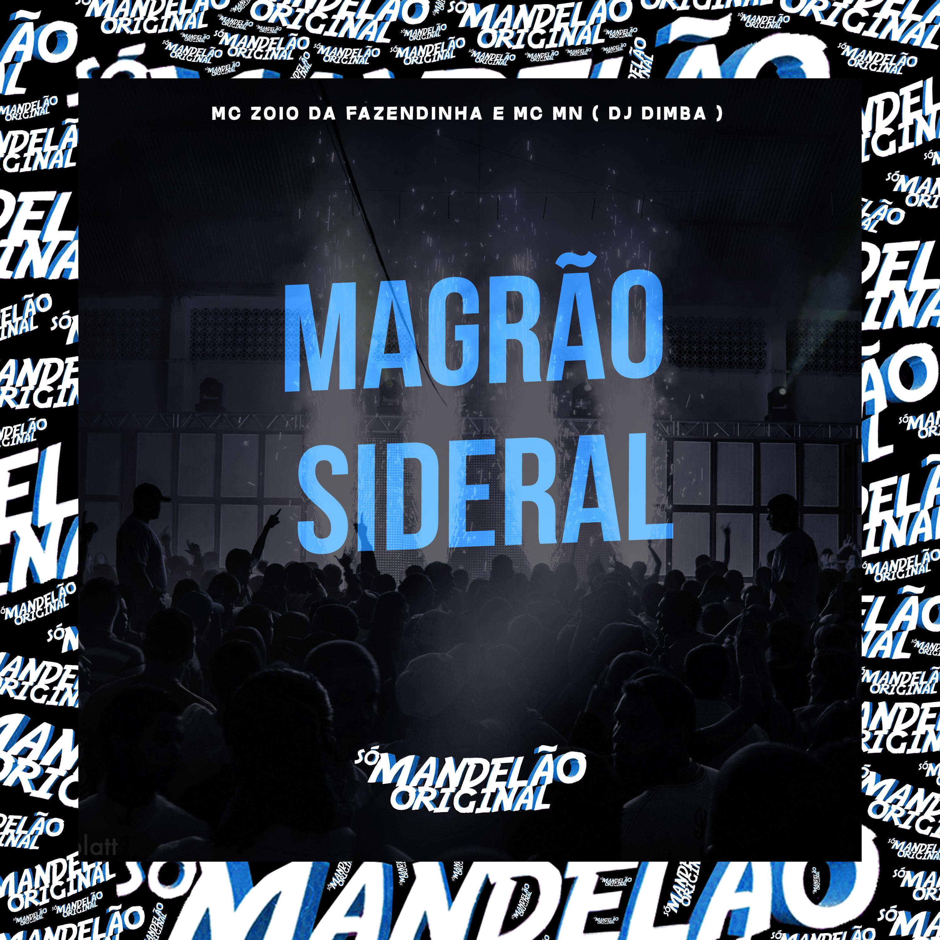Постер альбома Magrão Sideral