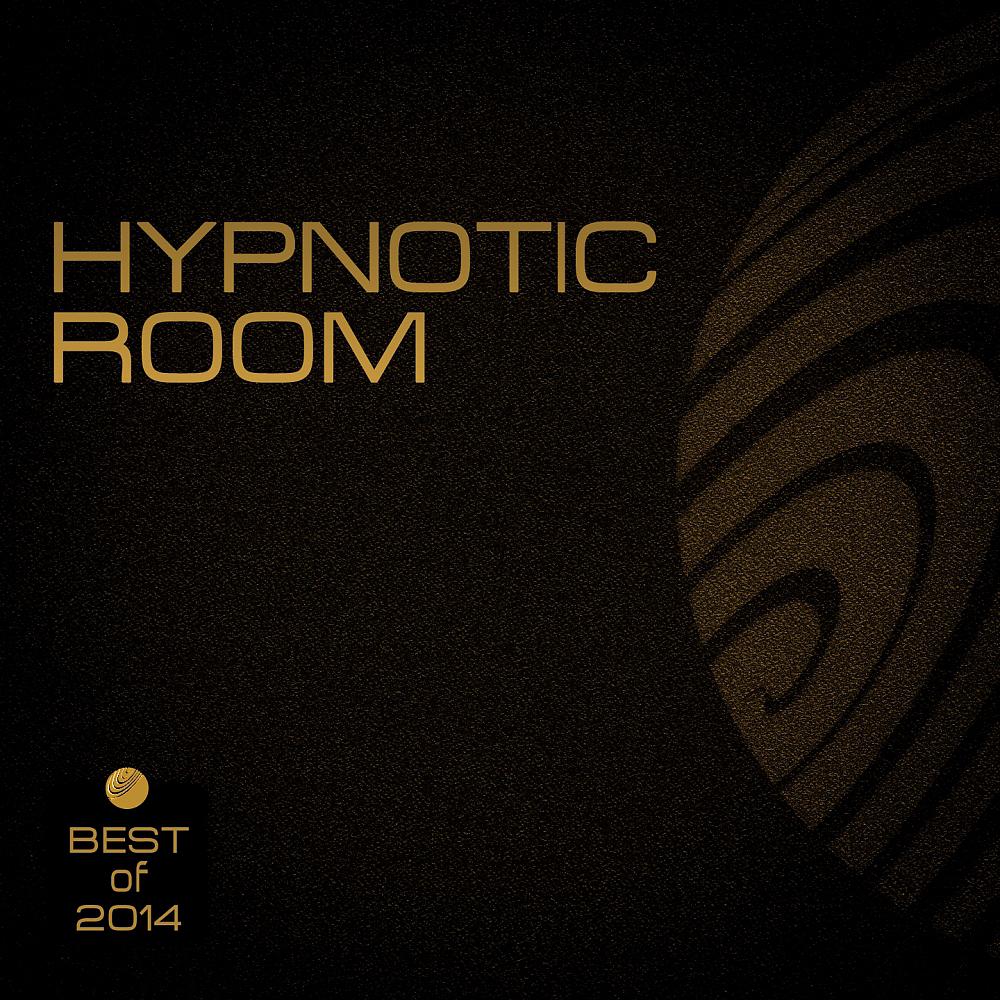 Постер альбома Hypnotic Room (Best of 2014)