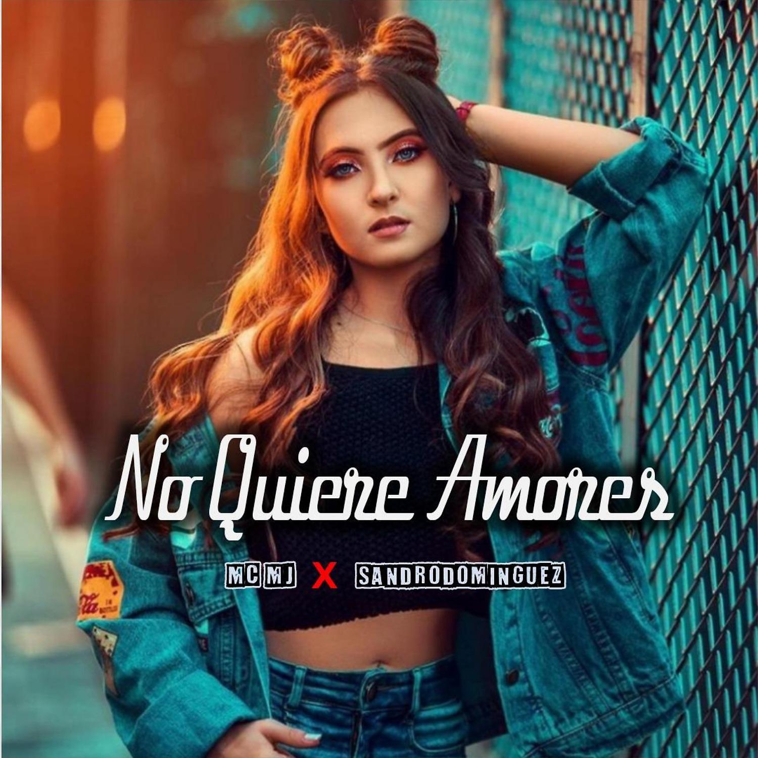 Постер альбома No Quiere Amores