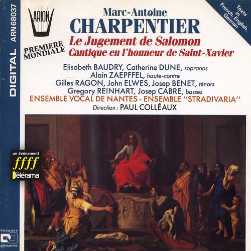 Постер альбома Charpentier : Le Jugement de Salomon  Cantique en l'honneur de Saint-Xavier