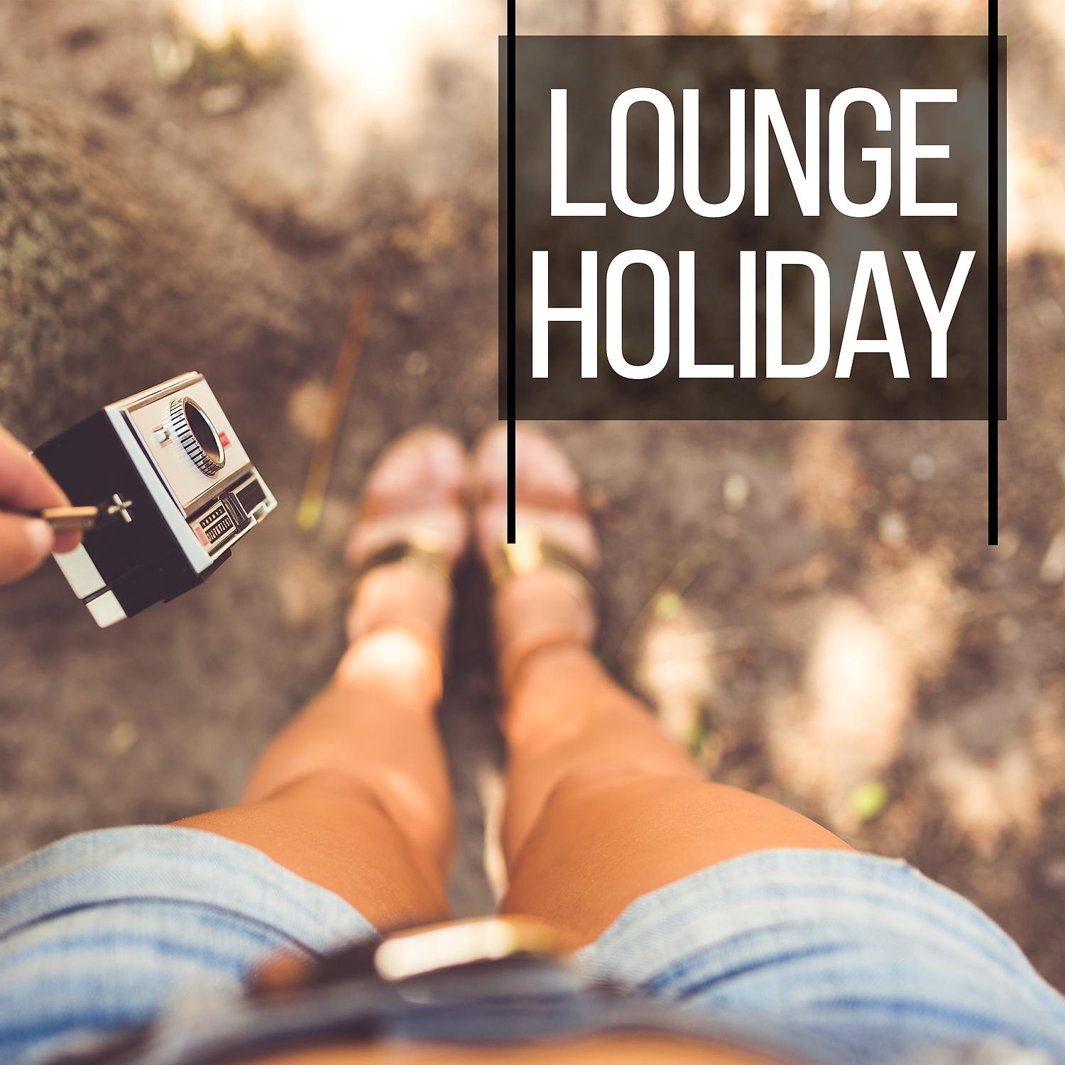 Постер альбома Lounge Holiday