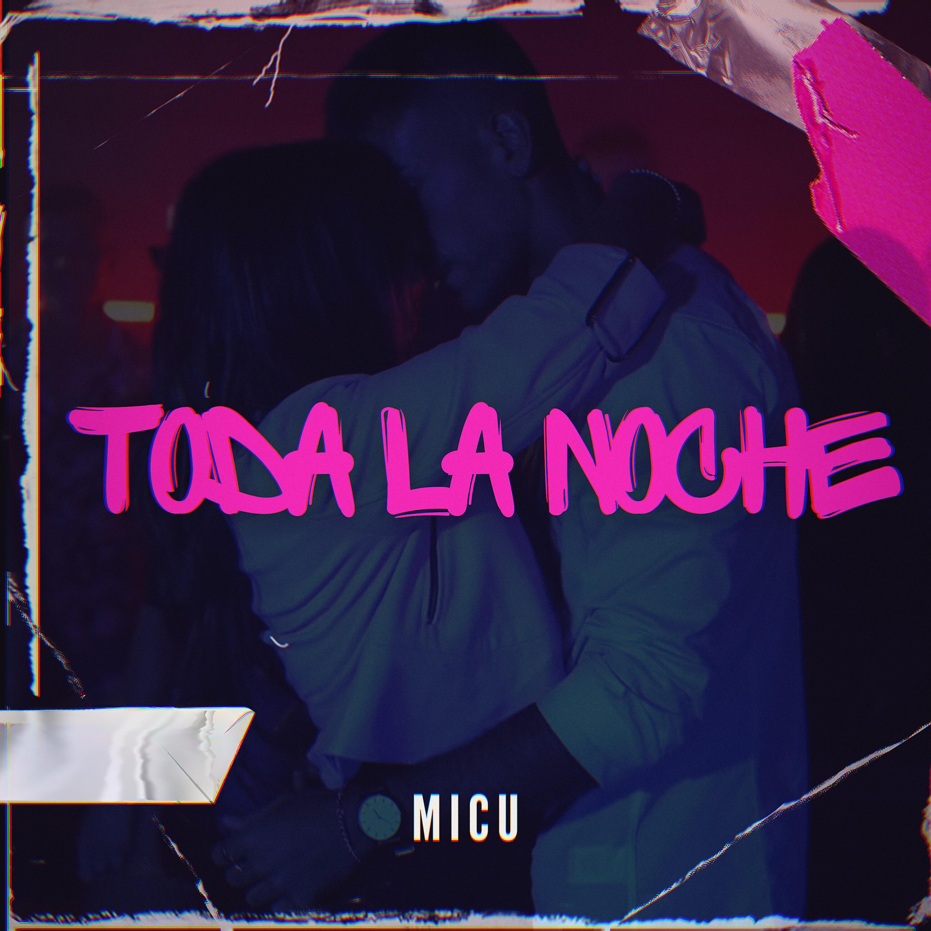Постер альбома Toda la Noche
