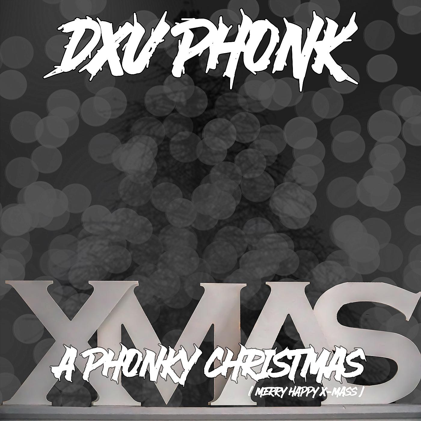 Постер альбома A Phonky Christmas ( Merry Happy X-Mass )