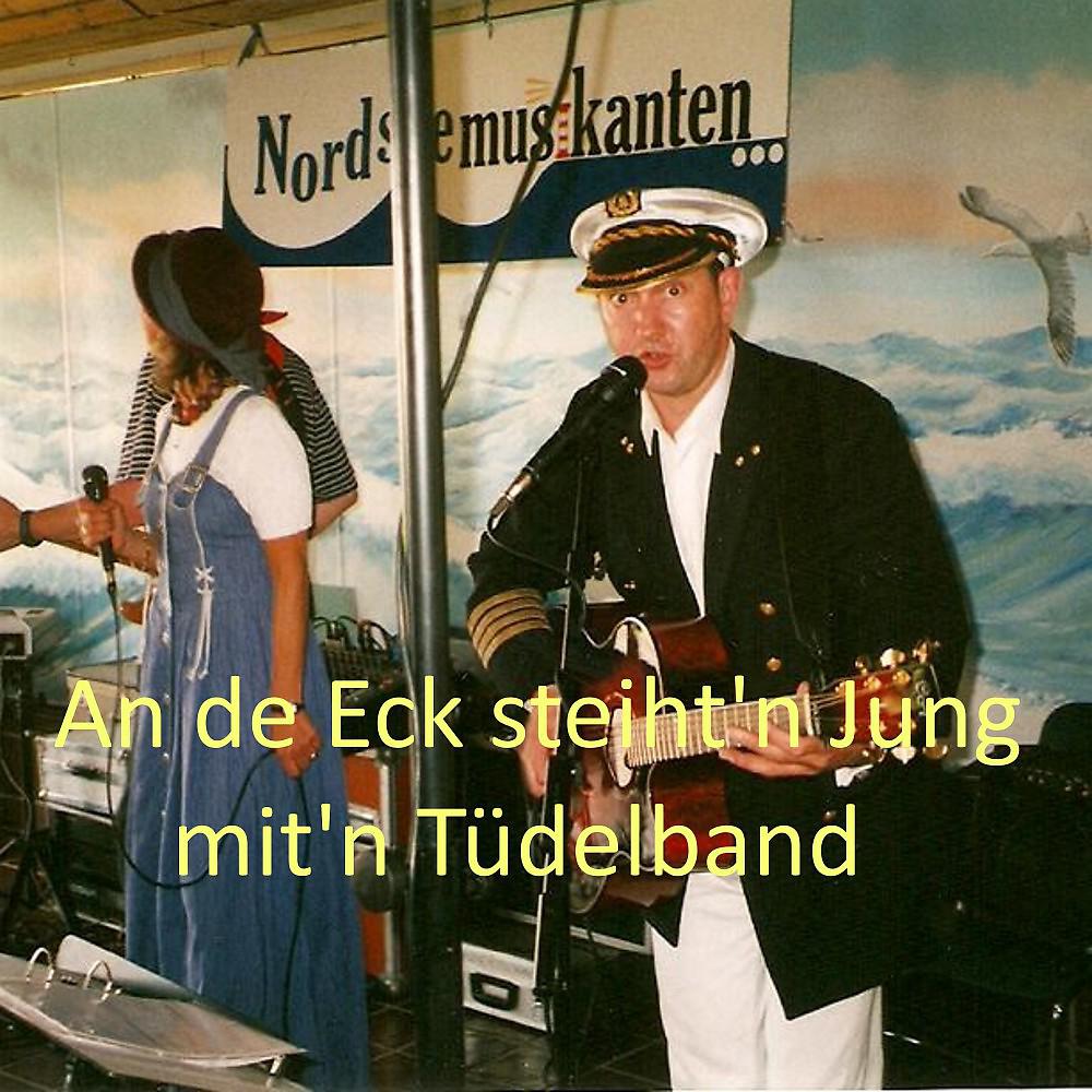 Постер альбома An de Eck steiht'n Jung mit'n Tüdelband