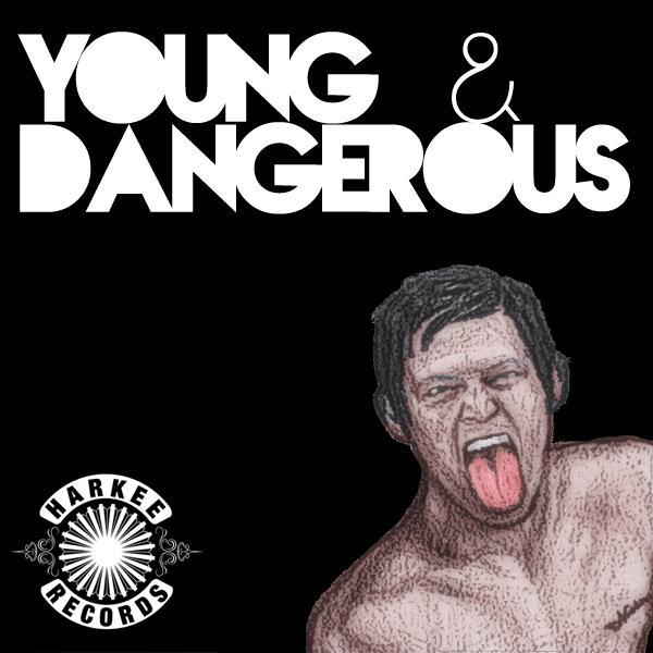 Постер альбома Young & Dangerous