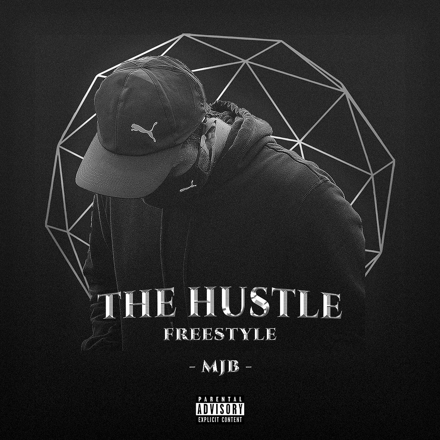 Постер альбома The Hustle Freestyle