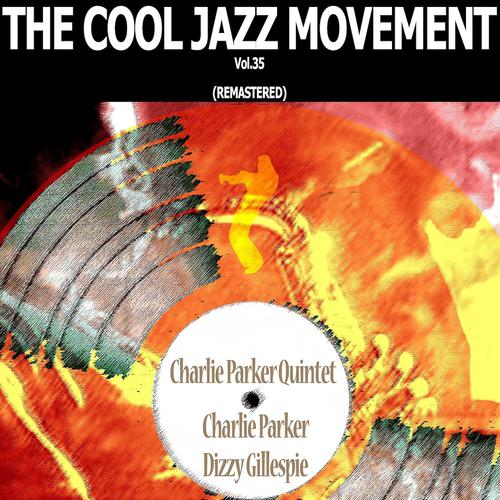 Постер альбома The Cool Jazz Movement, Vol. 35 (Remastered)