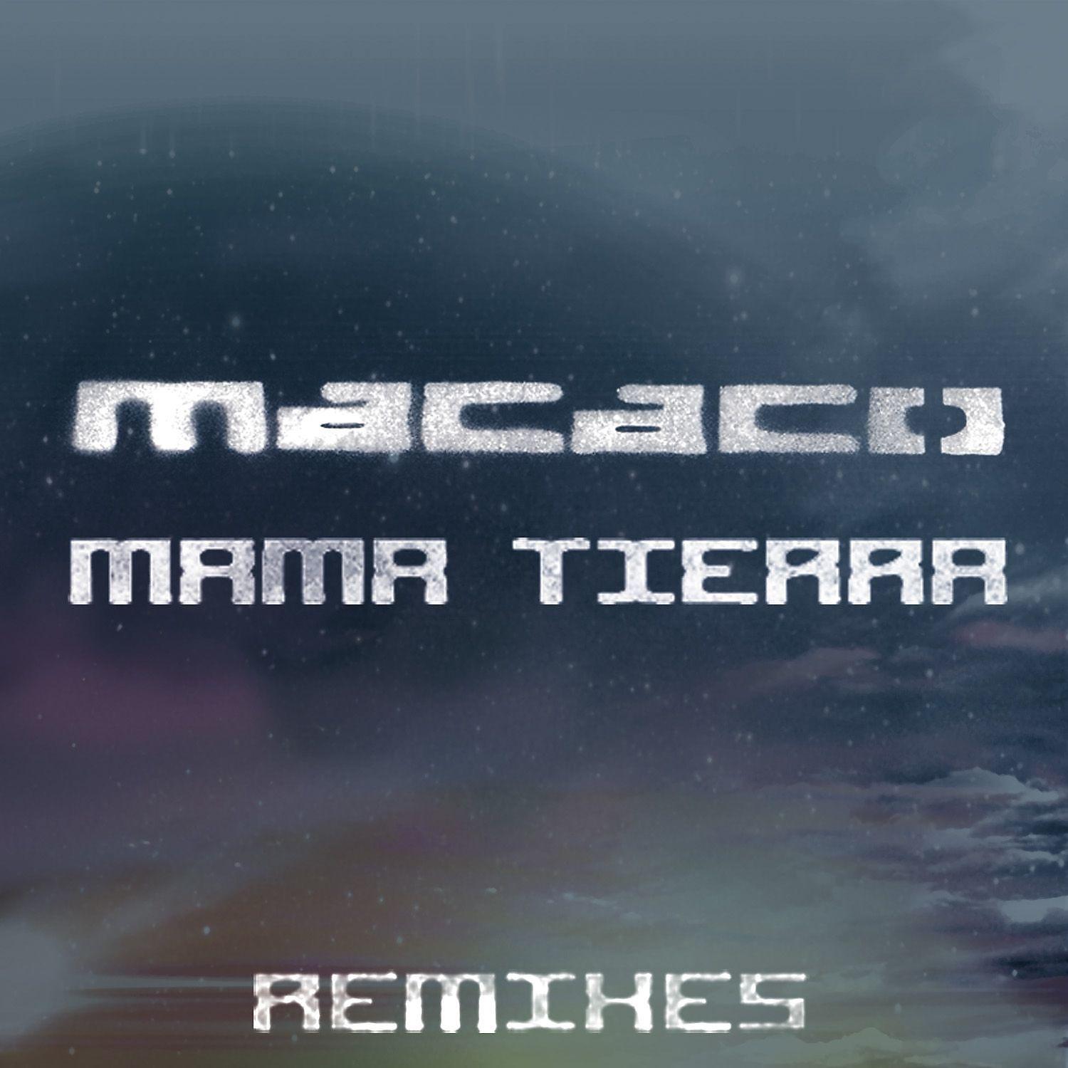 Постер альбома Mama Tierra - EP
