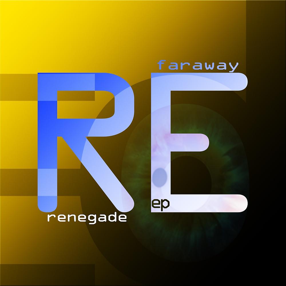 Постер альбома Renegade EP