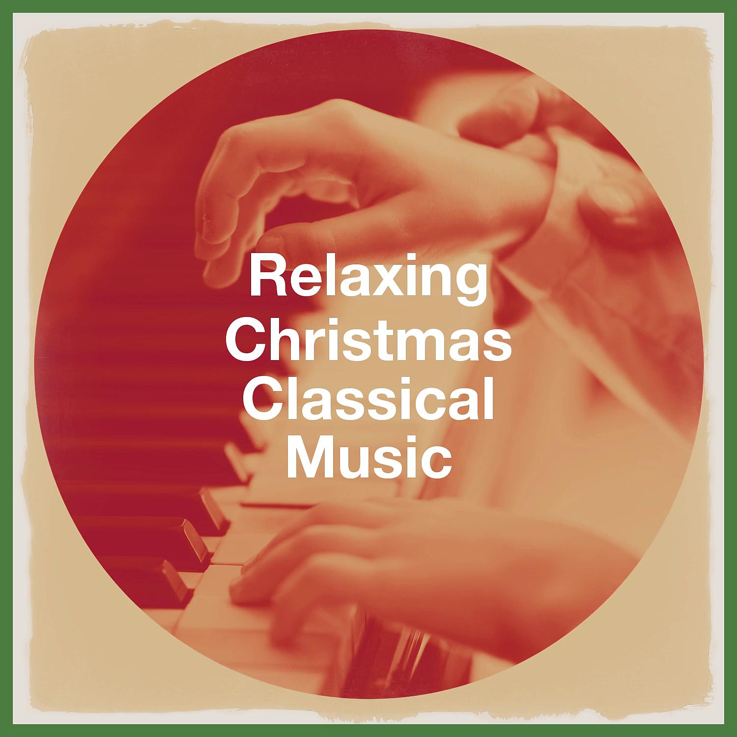 Постер альбома Relaxing Christmas Classical Music