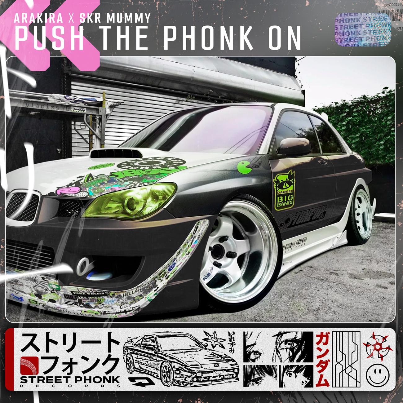 Постер альбома Push The Phonk On