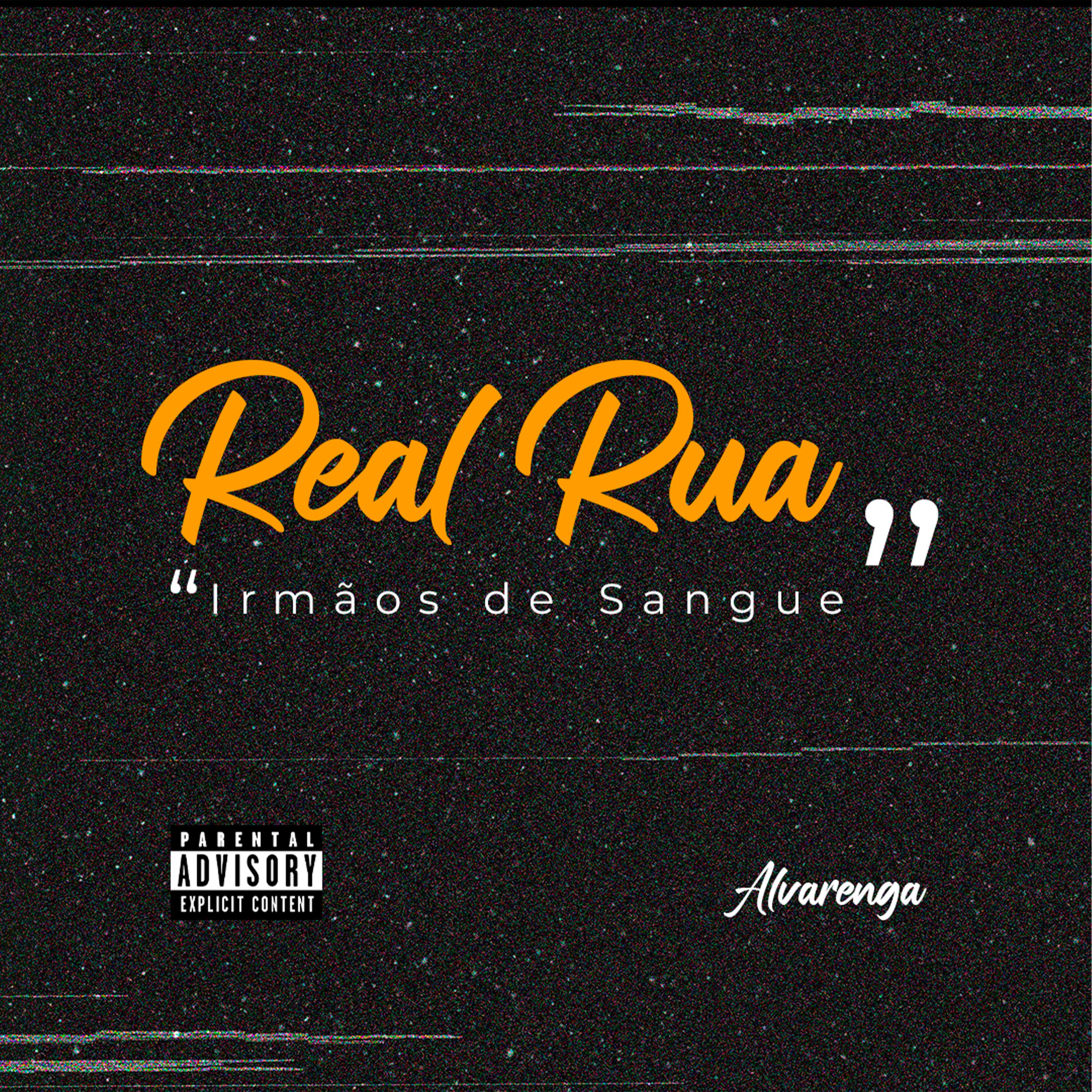 Постер альбома Real Rua (Irmãos de Sangue)