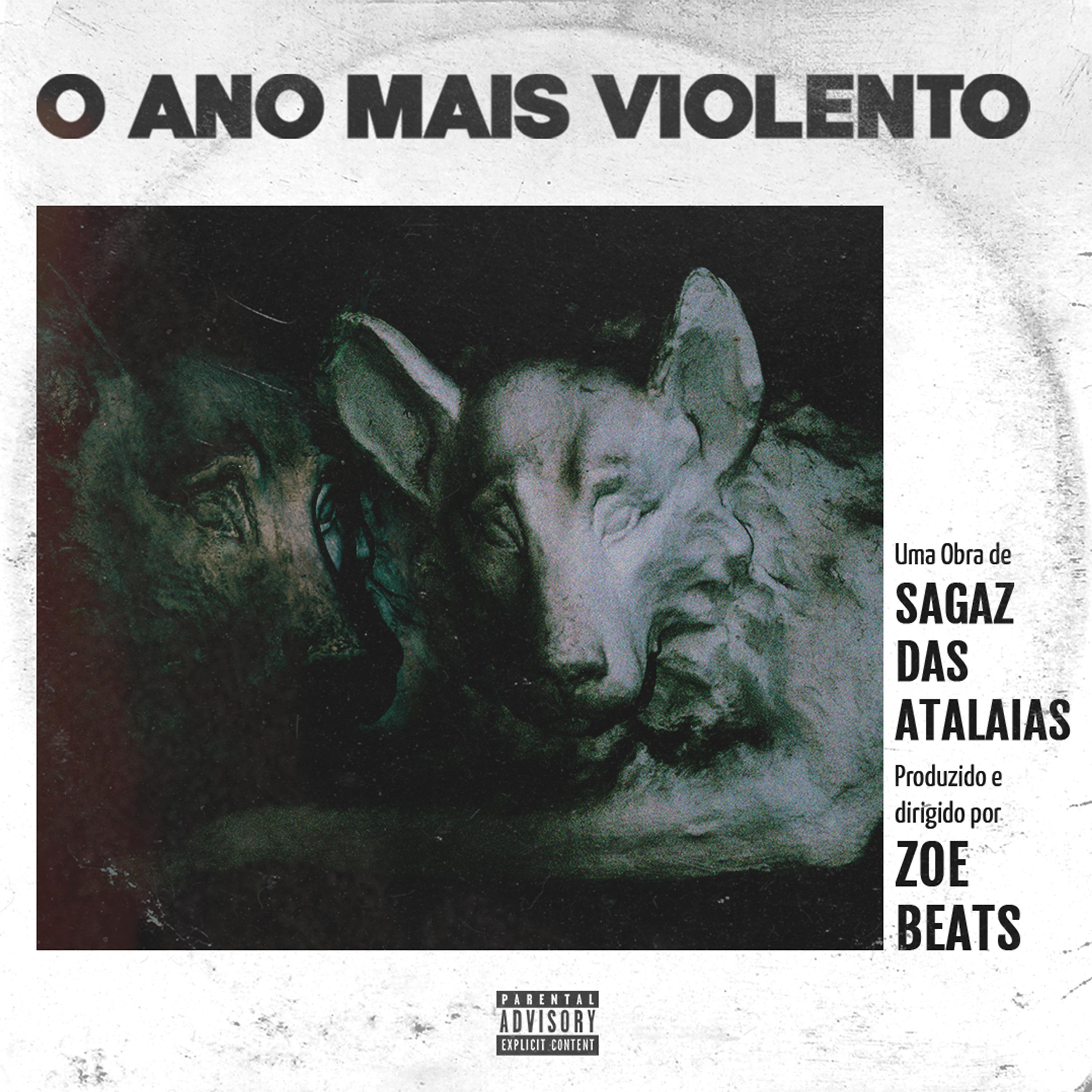Постер альбома O Ano Mais Violento
