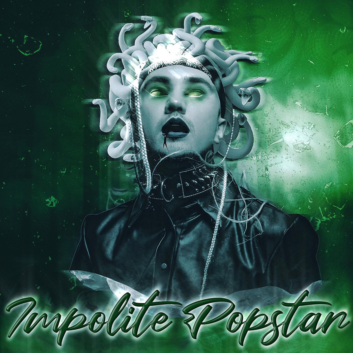 Постер альбома Impolite Popstar