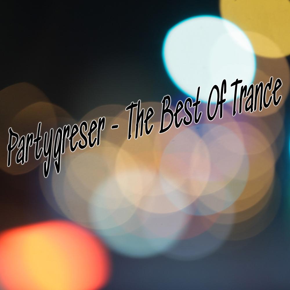 Постер альбома The Best Of Trance