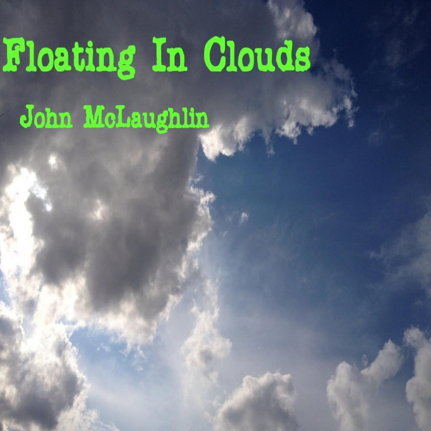 Постер альбома Floating in Clouds