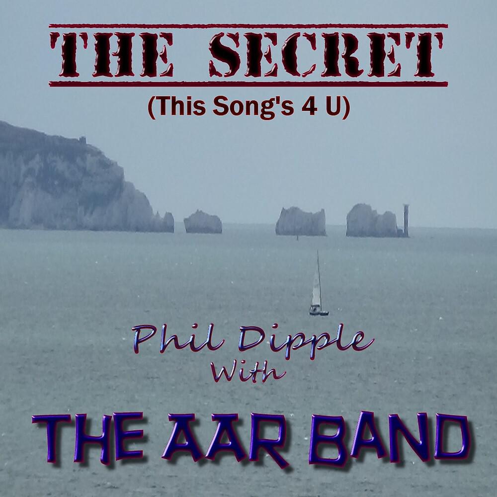Постер альбома The Secret (This Song's 4 U)