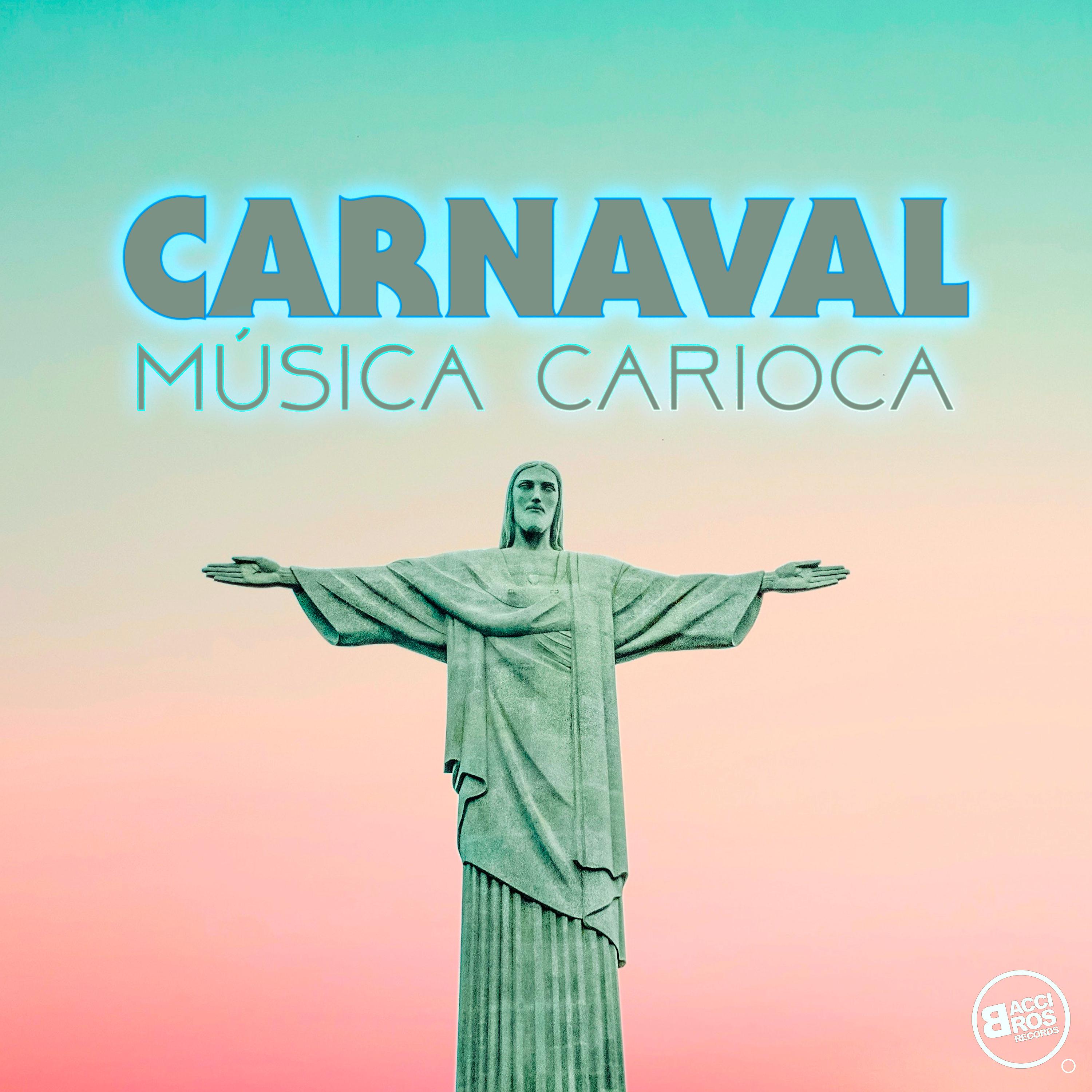 Постер альбома Música Carioca do Carnaval