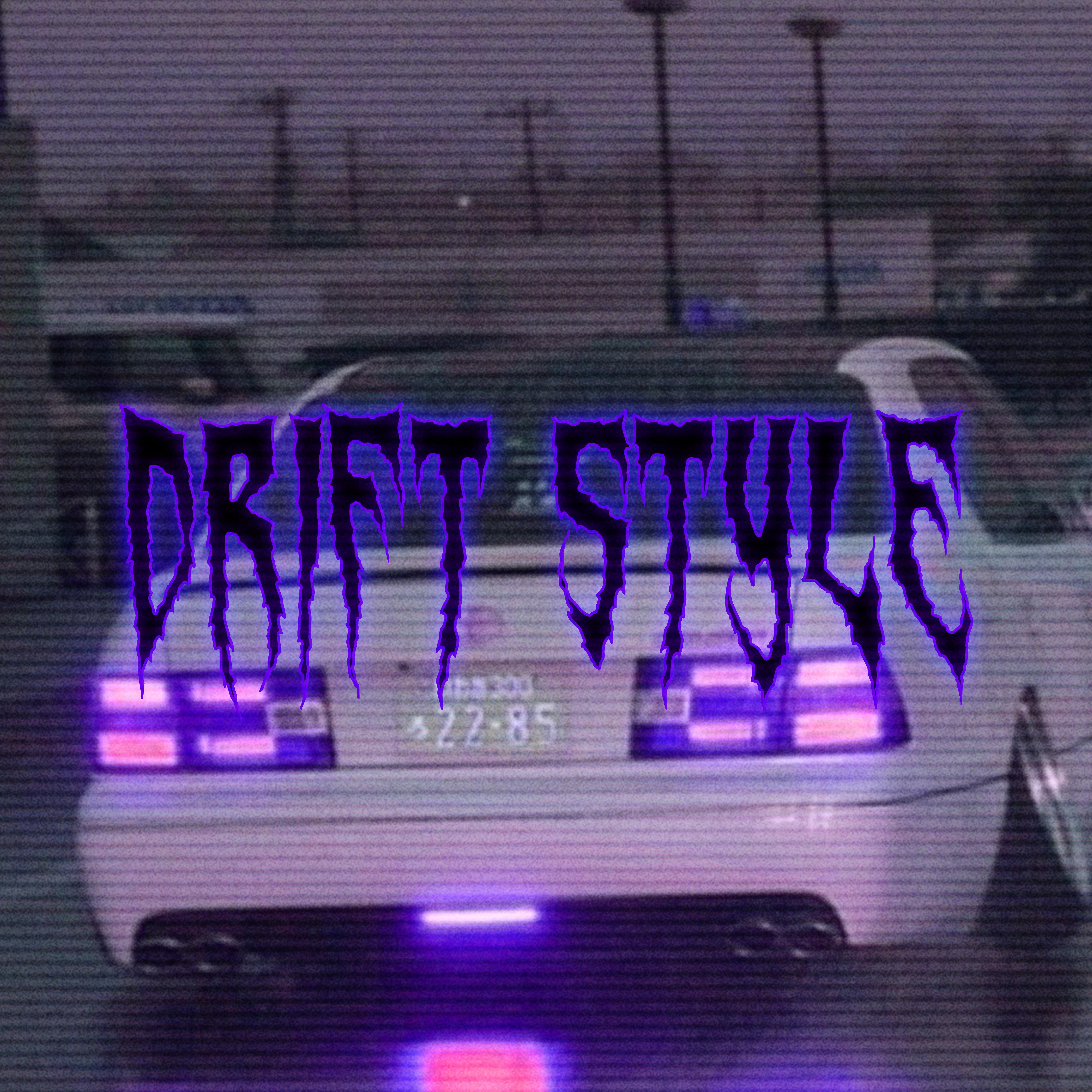 Постер альбома Drift Style (feat. Egorka Beats)