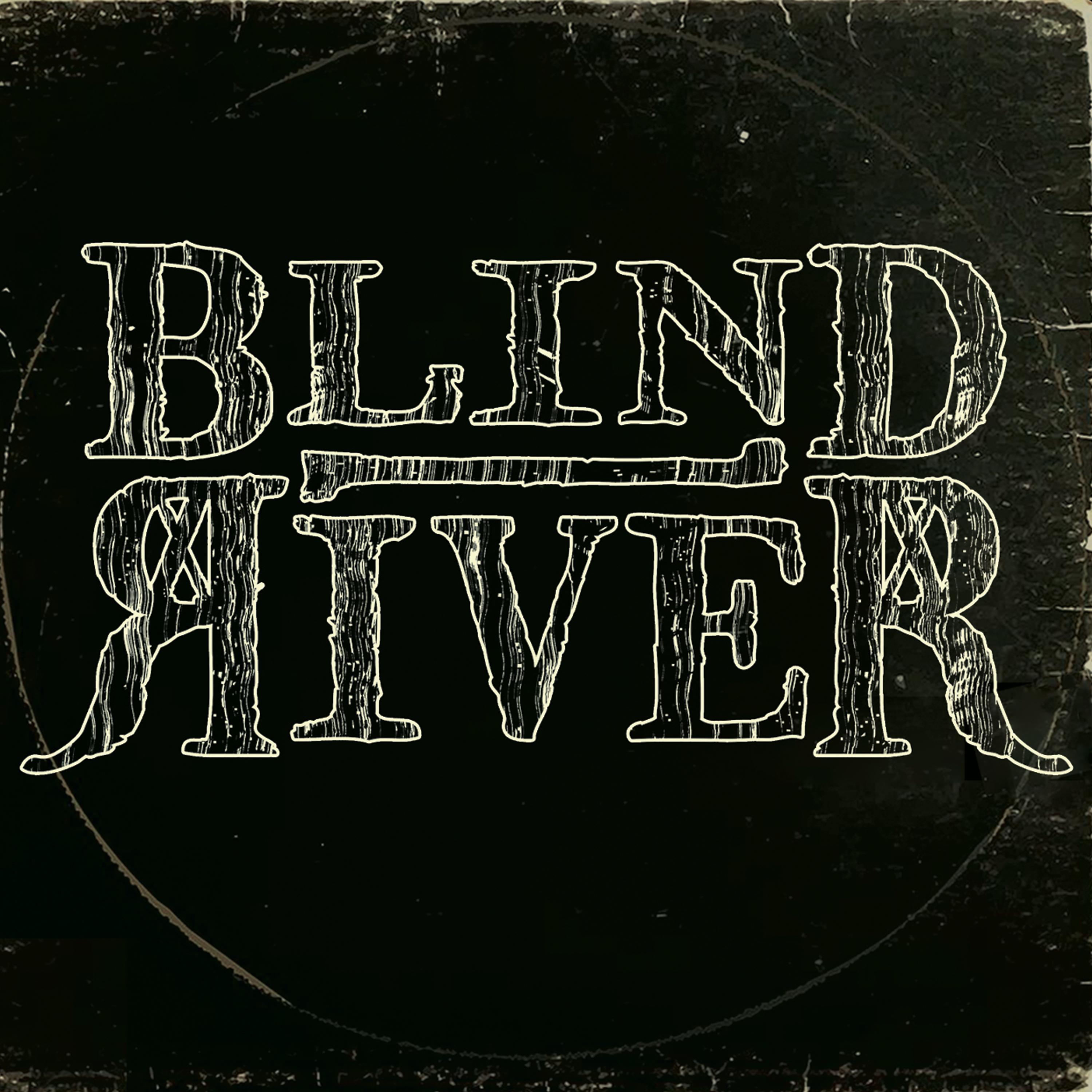 Постер альбома Blind River