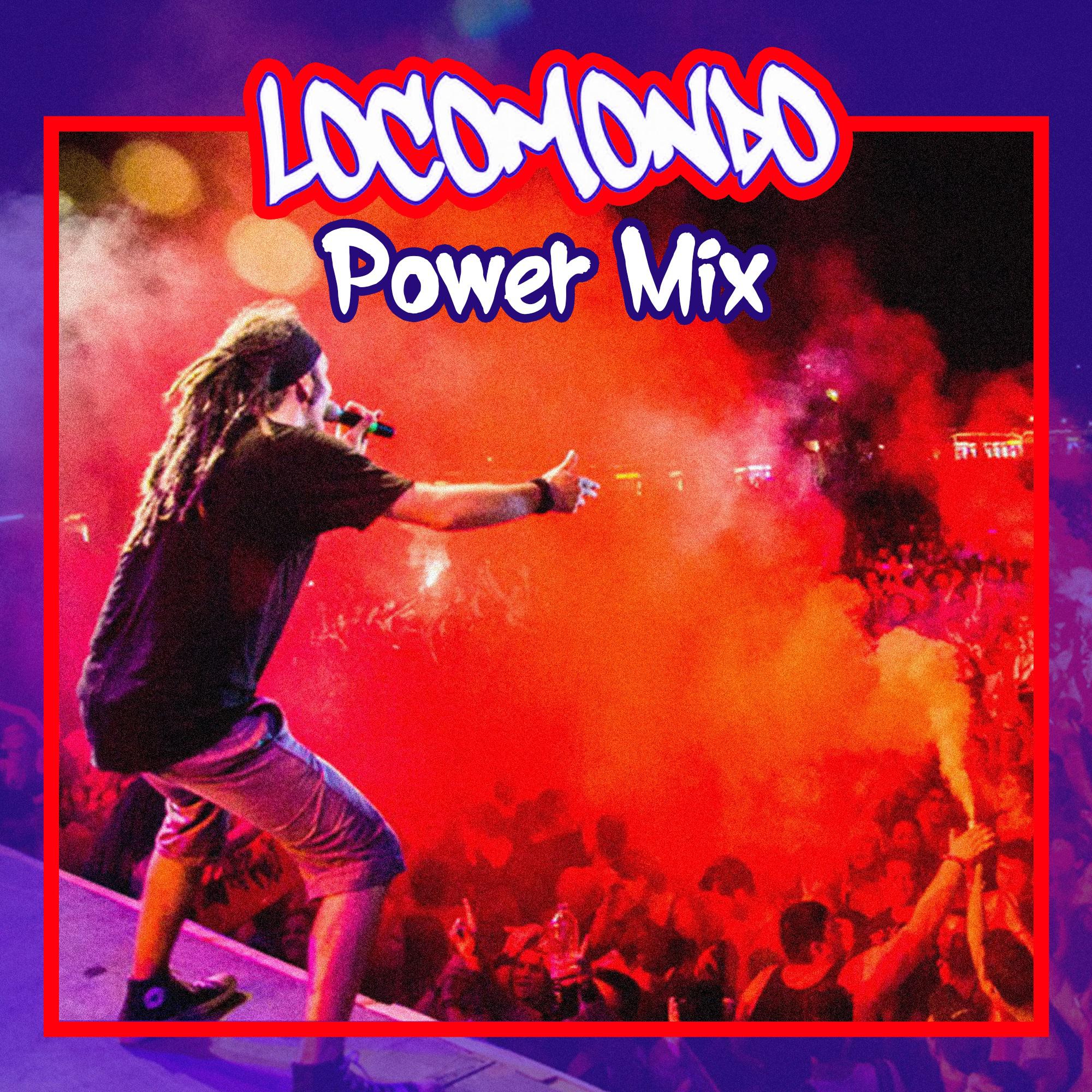 Постер альбома Locomondo Power Mix