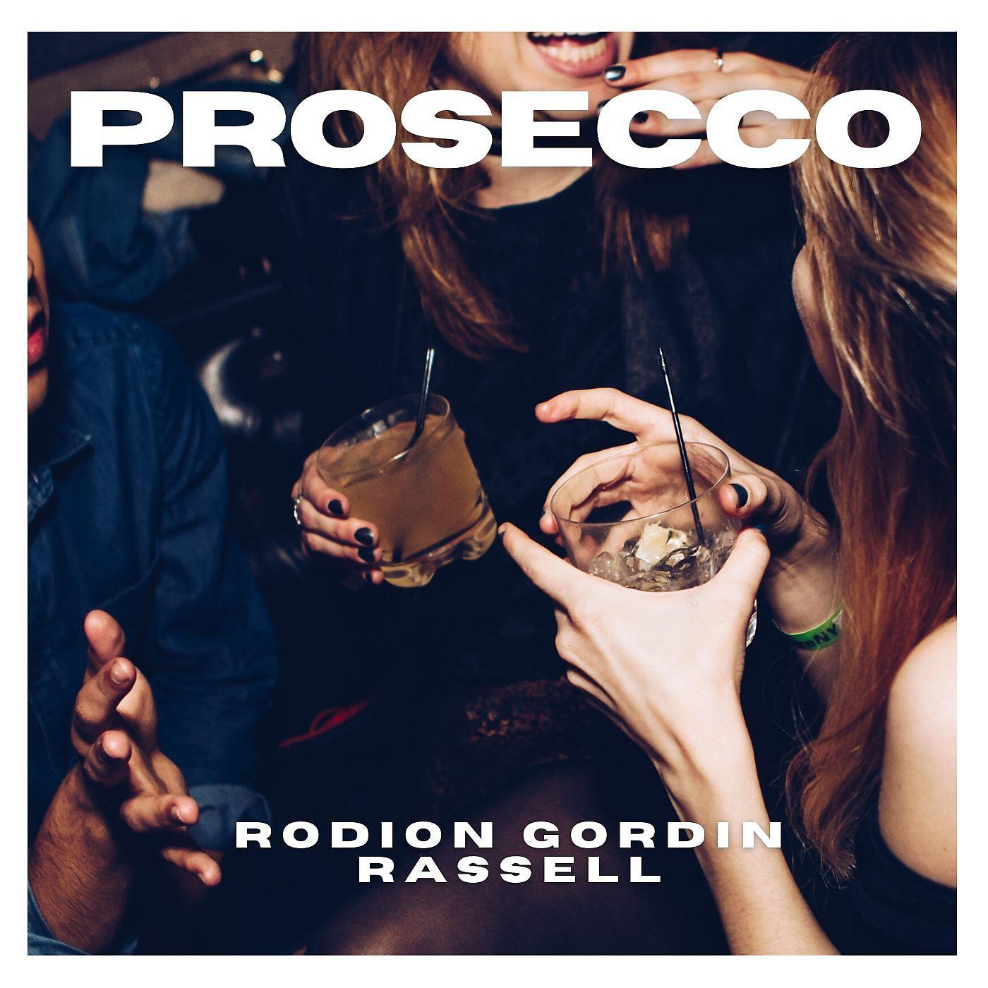 Постер альбома Prosecco