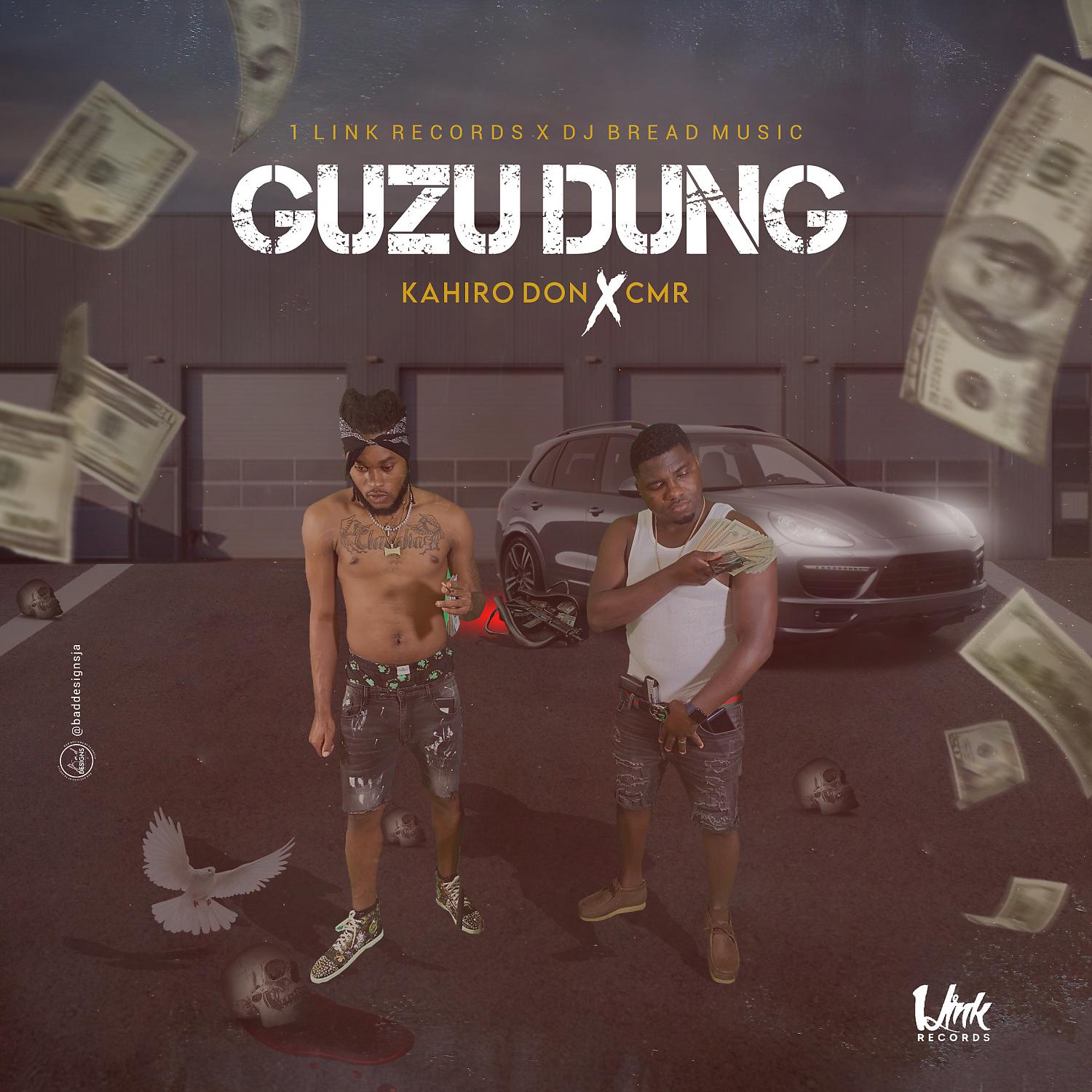 Постер альбома Guzu Dung (feat. Kahiro Don)