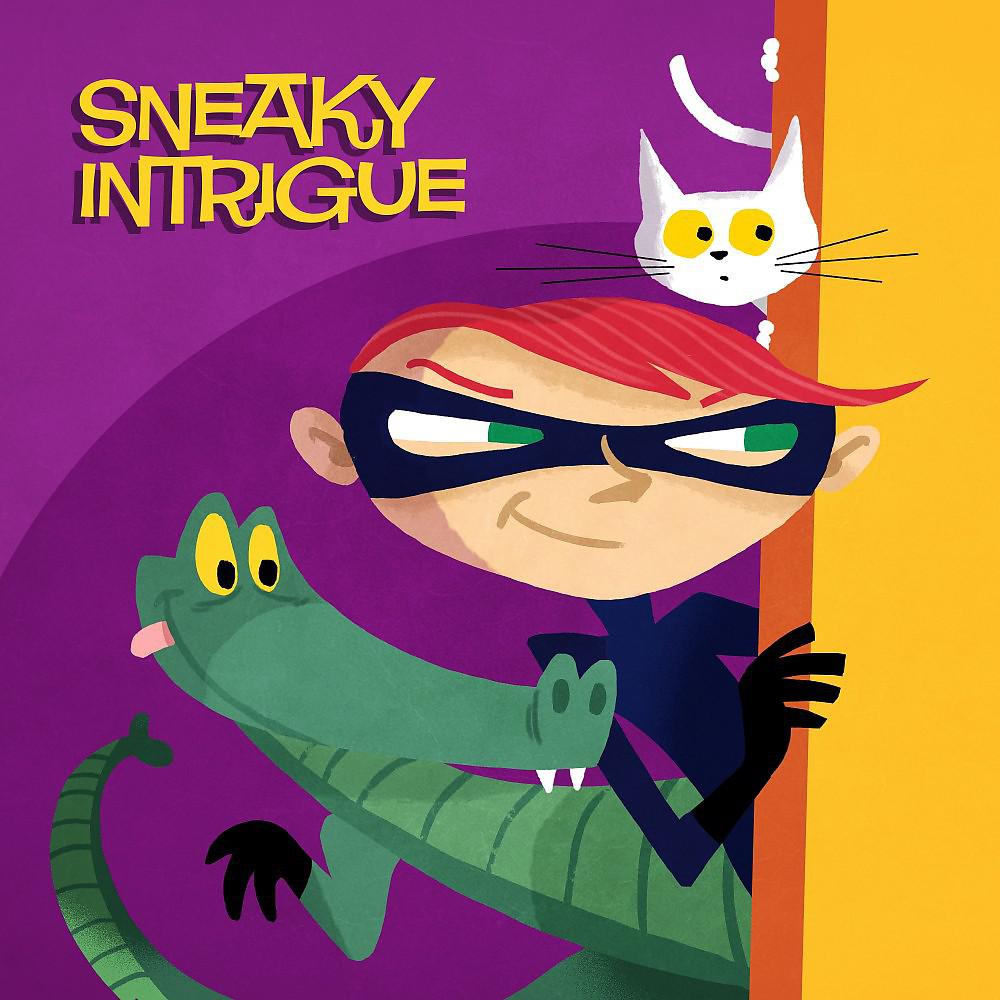 Постер альбома Sneaky Intrigue