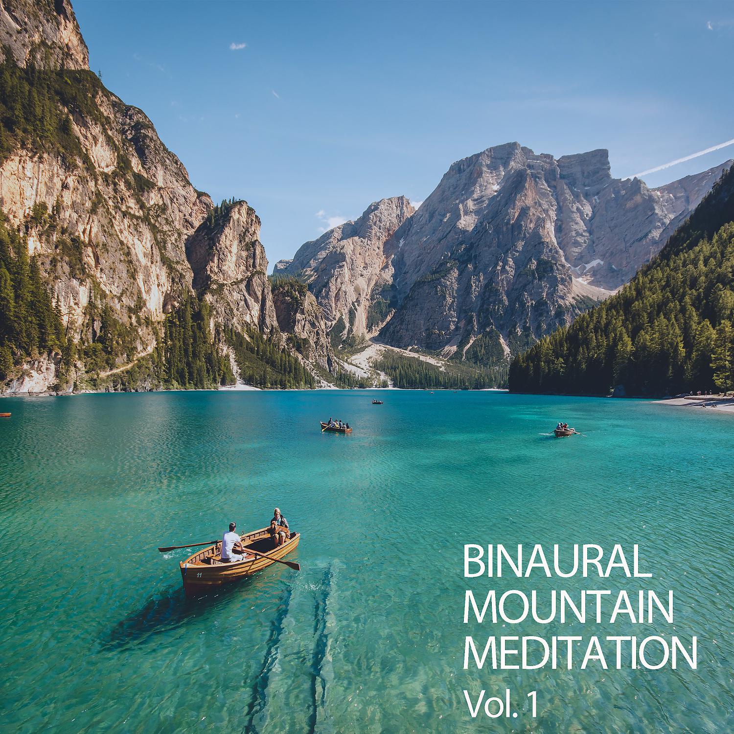 Постер альбома Binaural: Mountain Meditation Vol. 1