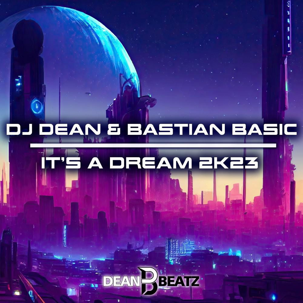 Постер альбома It's A Dream 2K23